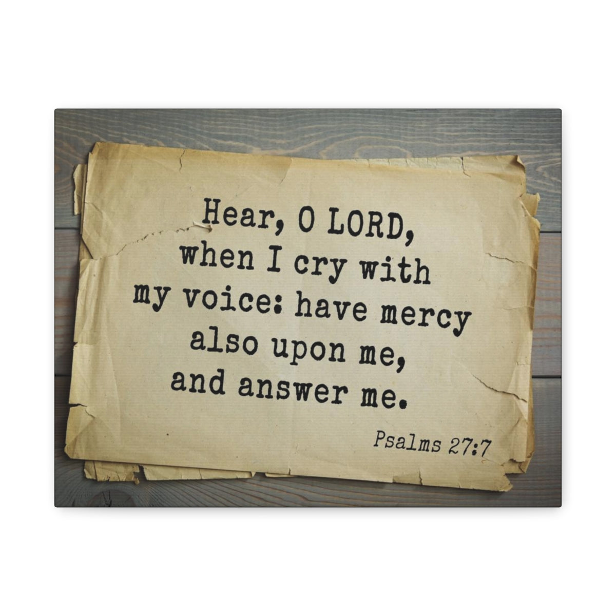 Scripture Walls Hear O Lord Psalms 27:7 Bible Verse Canvas Christian Wall Art Bible Verse Print Ready To Hang Unframed-Express Your Love Gifts