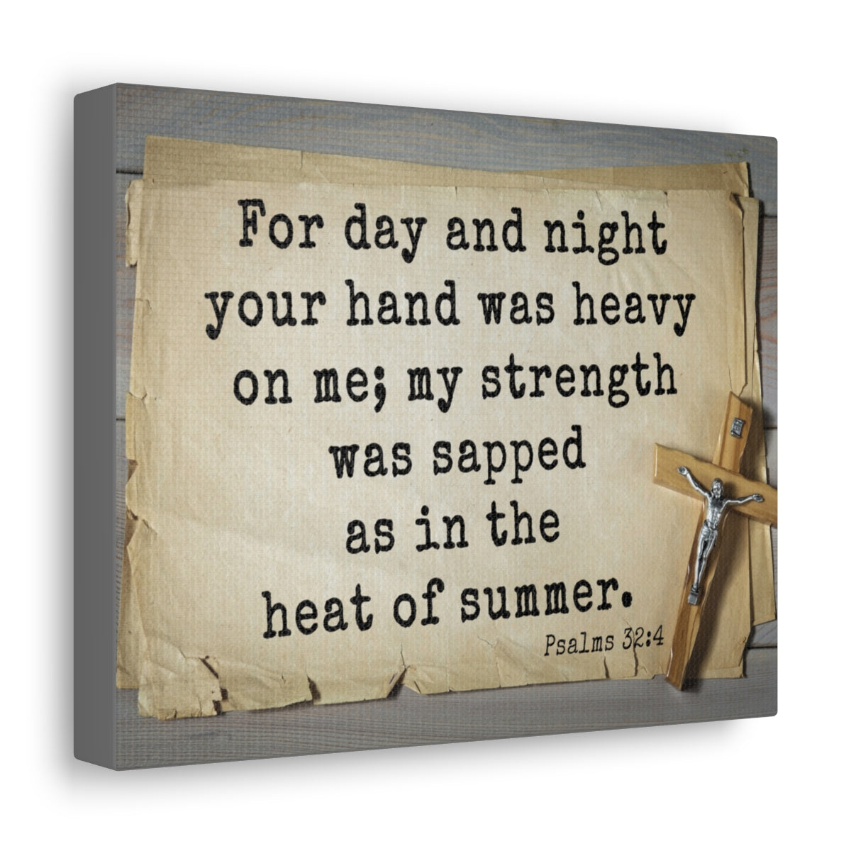 Scripture Walls Heat Of Summer Psalms 32:4 Bible Verse Canvas Christian Wall Art Ready to Hang Unframed-Express Your Love Gifts