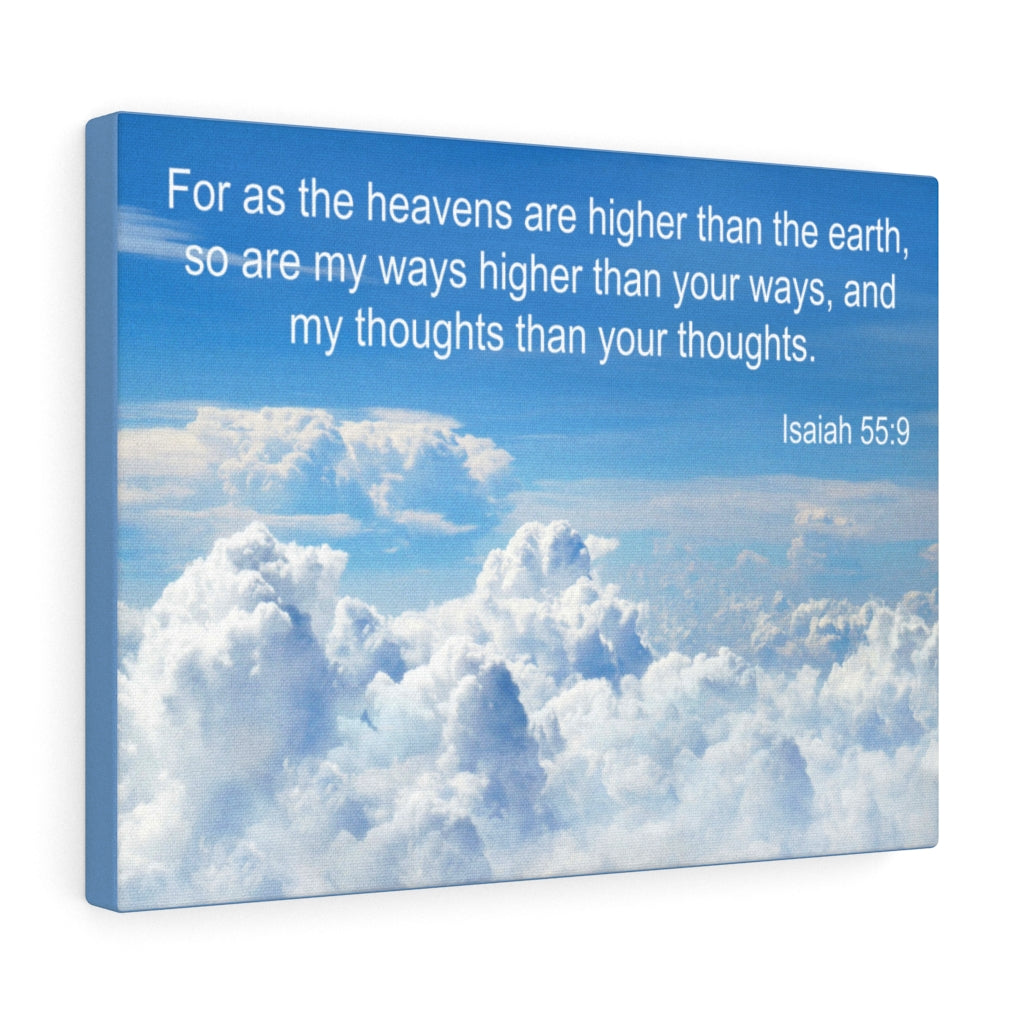 Scripture Walls Heavens Are Higher Isaiah 55:9 Bible Verse Canvas Christian Wall Art Ready to Hang Unframed-Express Your Love Gifts