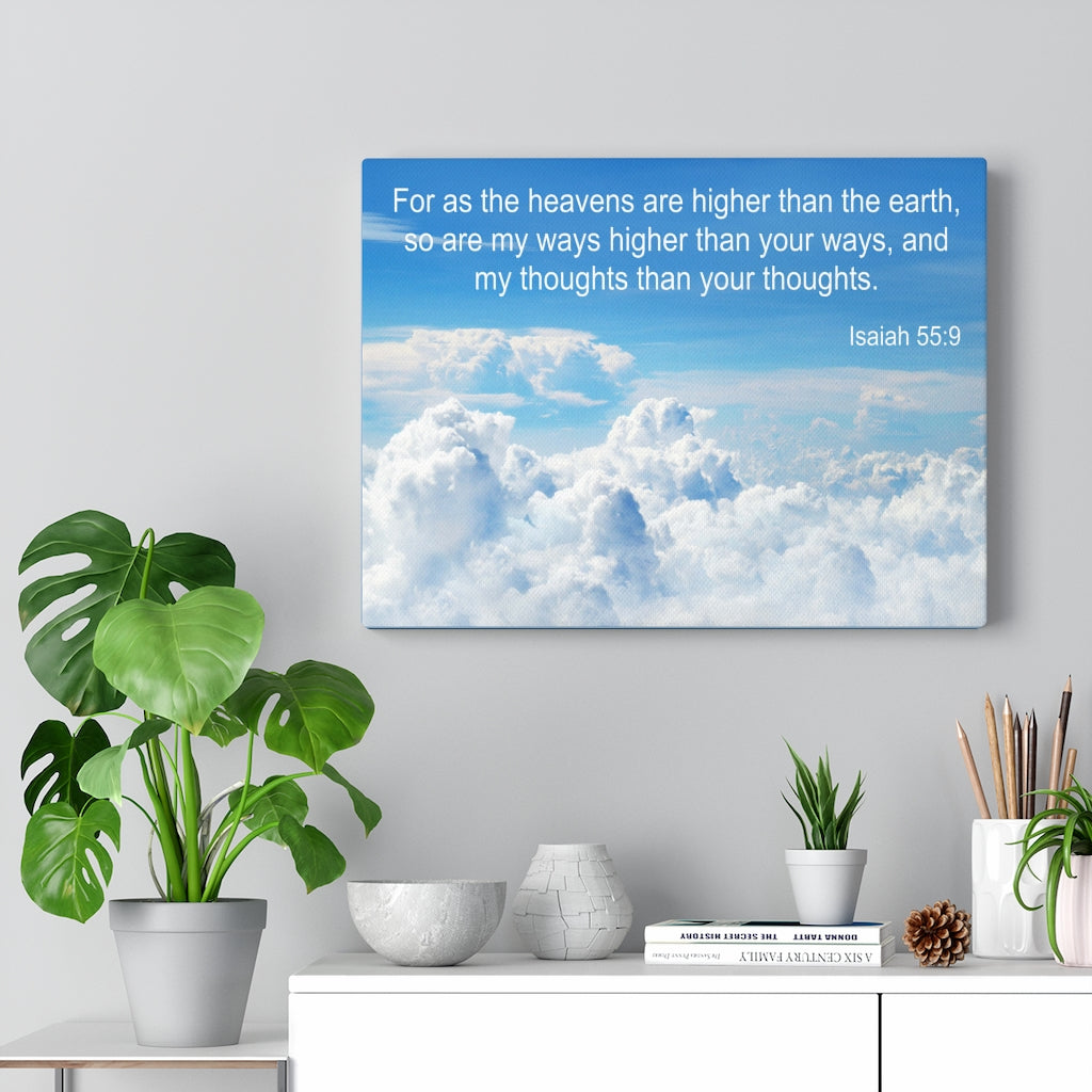 Scripture Walls Heavens Are Higher Isaiah 55:9 Bible Verse Canvas Christian Wall Art Ready to Hang Unframed-Express Your Love Gifts