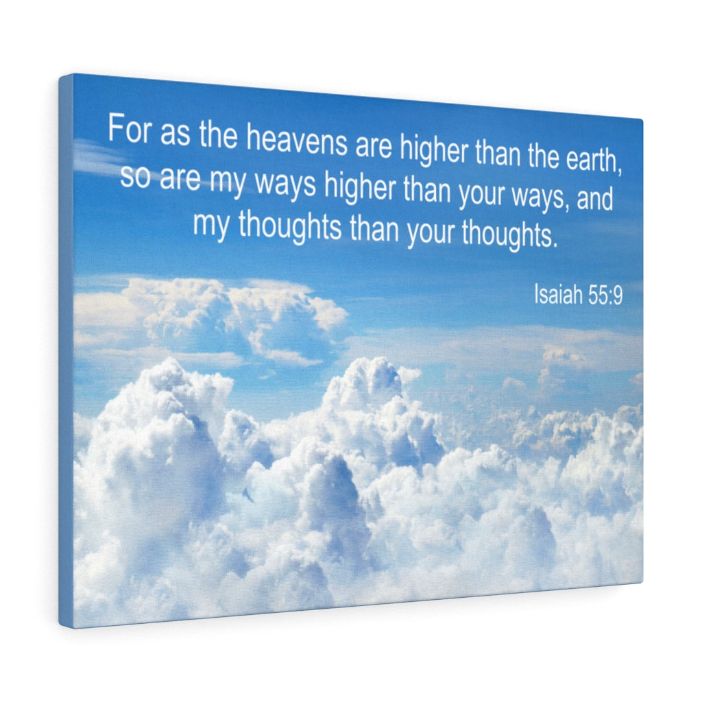 Scripture Walls Heavens Are Higher Isaiah 55:9 Bible Verse Canvas Christian Wall Art Ready to Hang Unframed-Express Your Love Gifts