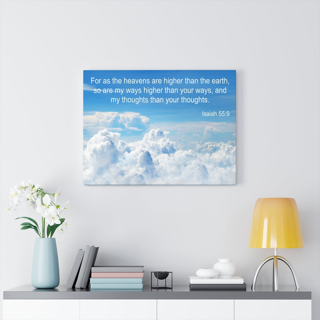 Scripture Walls Heavens Are Higher Isaiah 55:9 Bible Verse Canvas Christian Wall Art Ready to Hang Unframed-Express Your Love Gifts