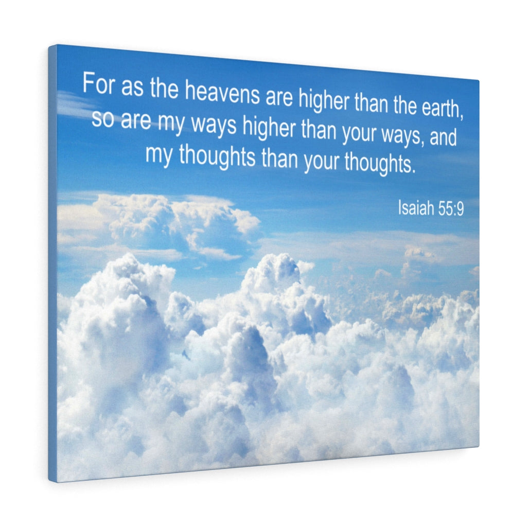 Scripture Walls Heavens Are Higher Isaiah 55:9 Bible Verse Canvas Christian Wall Art Ready to Hang Unframed-Express Your Love Gifts