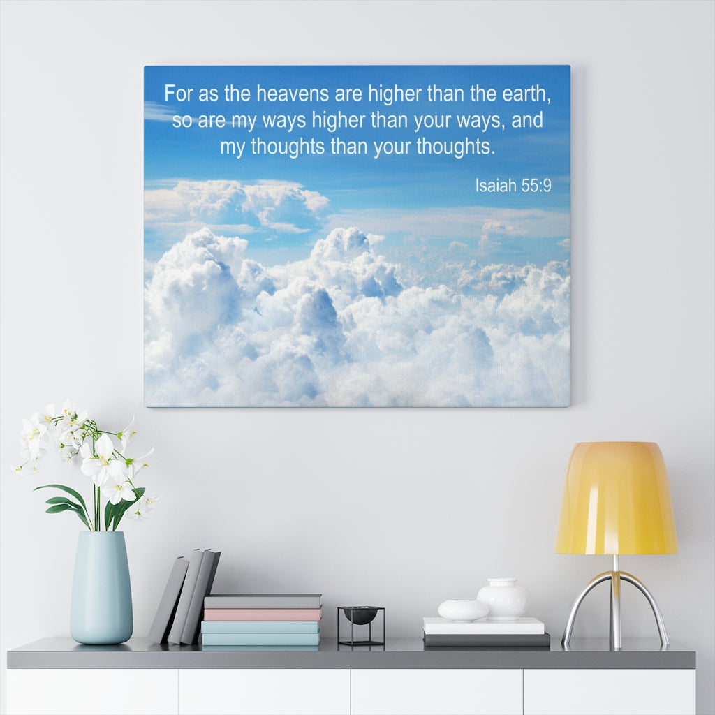 Scripture Walls Heavens Are Higher Isaiah 55:9 Bible Verse Canvas Christian Wall Art Ready to Hang Unframed-Express Your Love Gifts