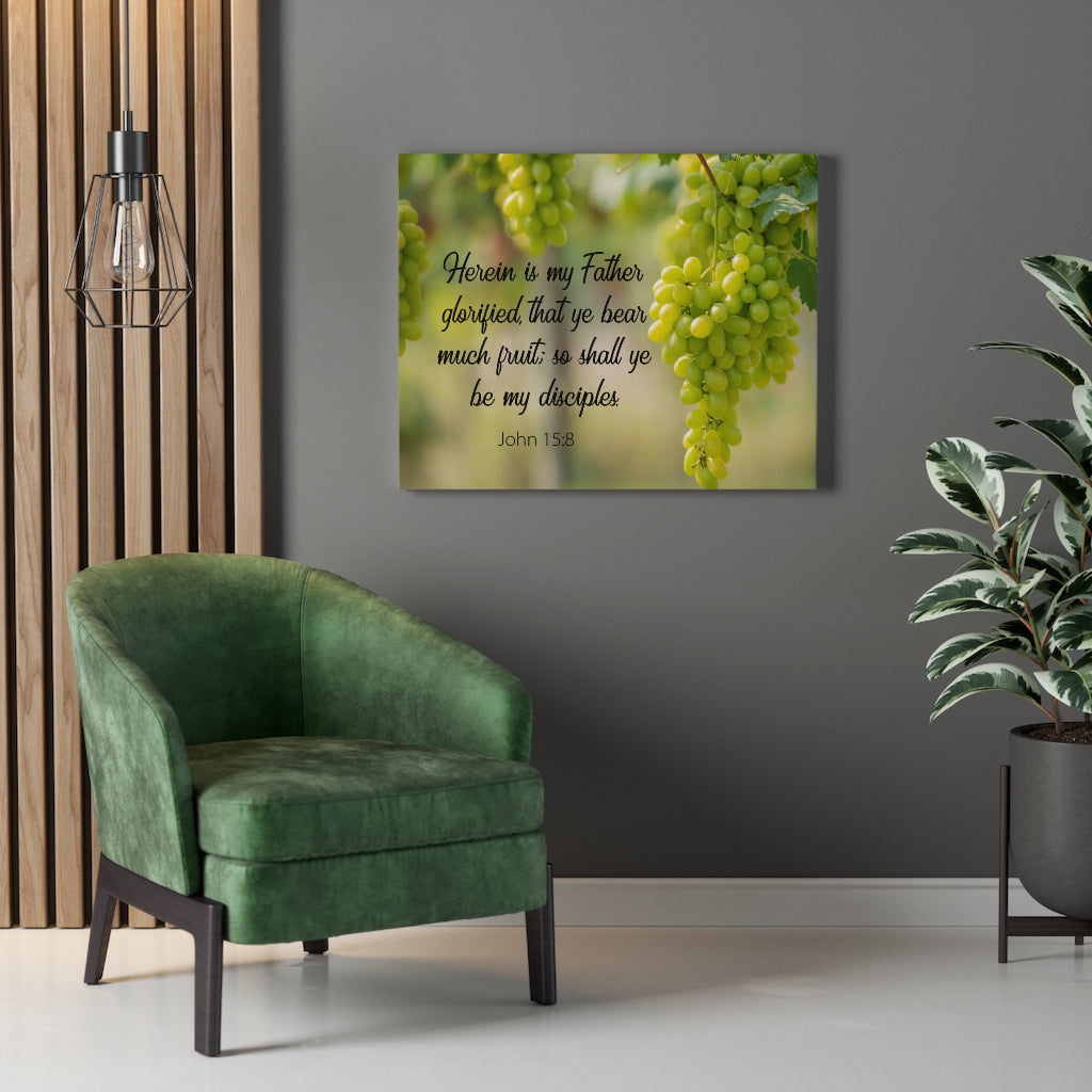 Scripture Walls Herein is My Father John 15:8 Bible Verse Canvas Christian Wall Art Ready to Hang Unframed-Express Your Love Gifts