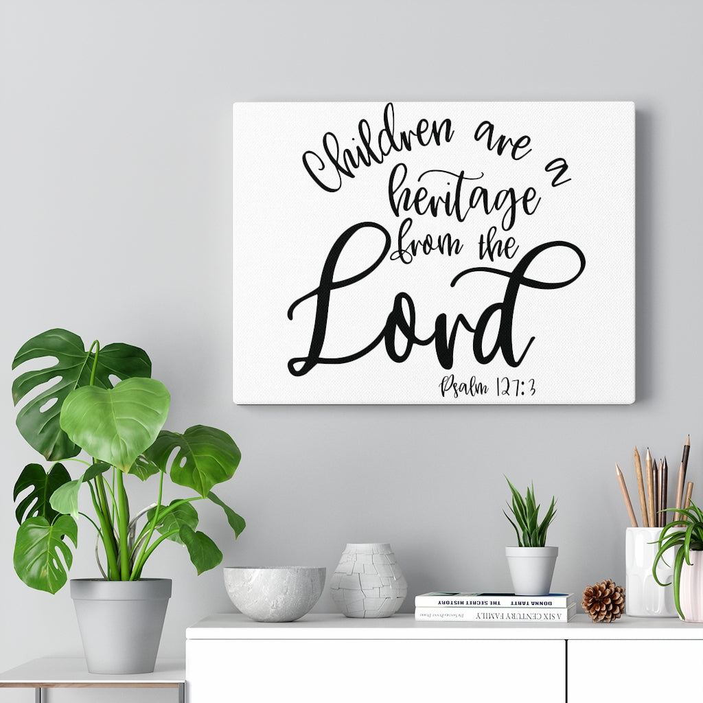 Scripture Walls Heritage From The Lord Psalm 127:3 Bible Verse Canvas Christian Wall Art Ready to Hang Unframed-Express Your Love Gifts