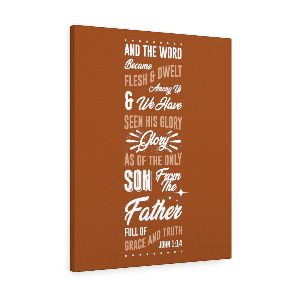 Scripture Walls His Glory John 1:14 Bible Verse Canvas Christian Wall Art Ready to Hang Unframed-Express Your Love Gifts
