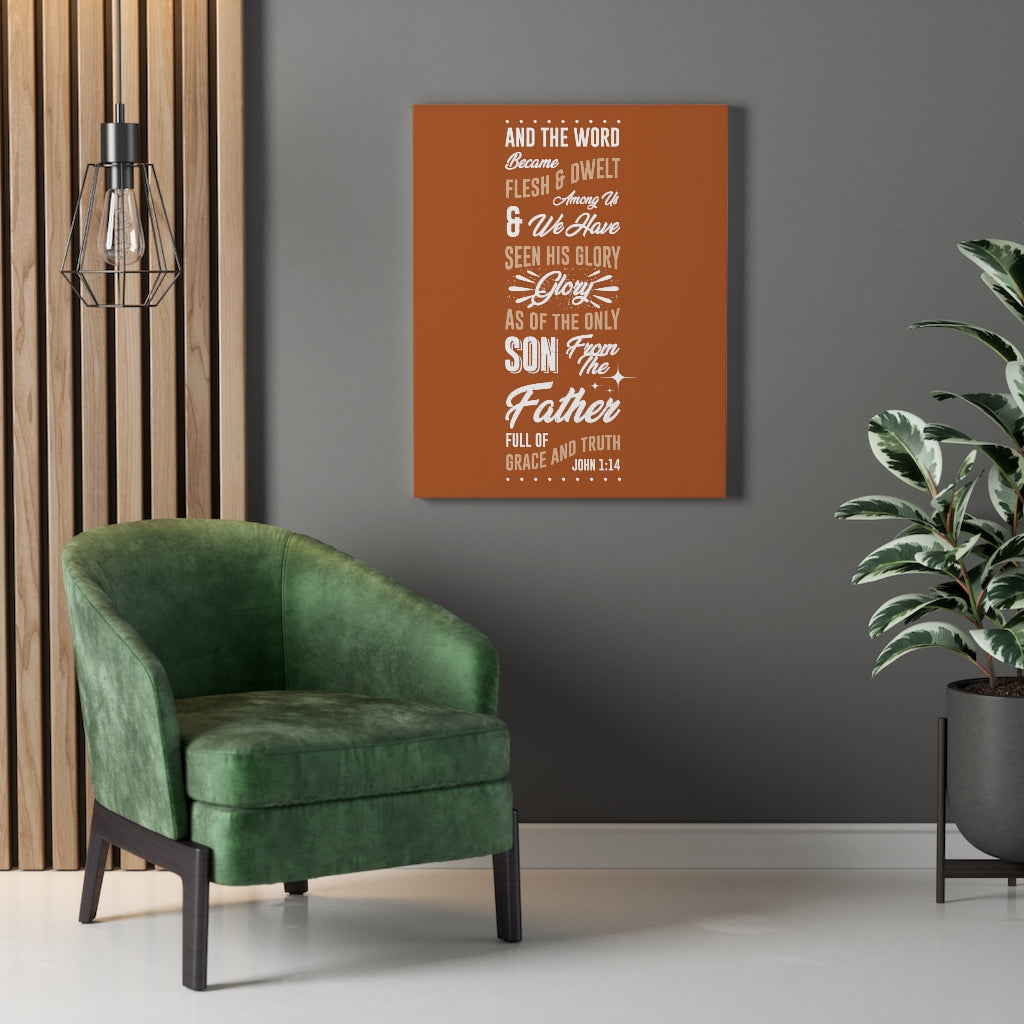 Scripture Walls His Glory John 1:14 Bible Verse Canvas Christian Wall Art Ready to Hang Unframed-Express Your Love Gifts