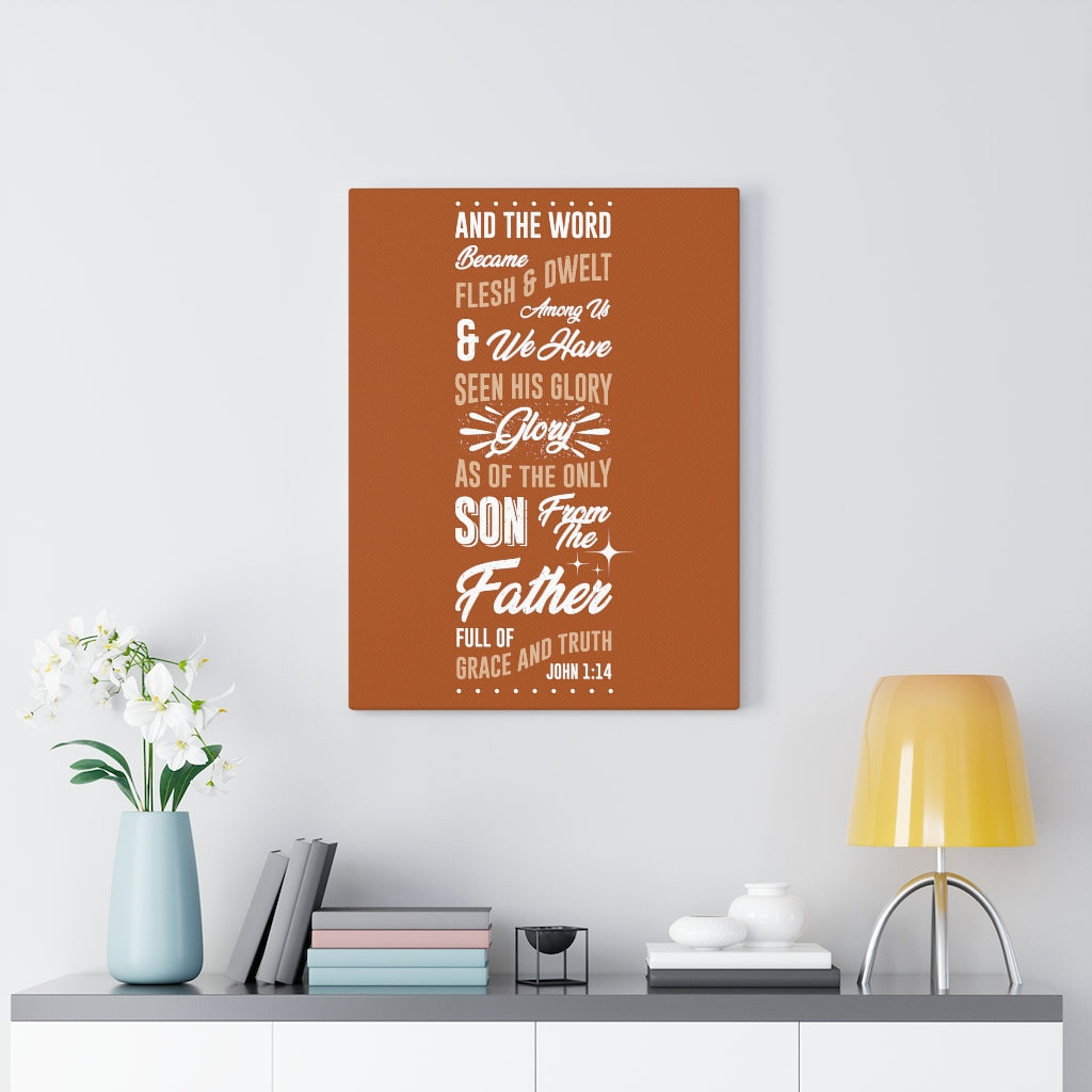 Scripture Walls His Glory John 1:14 Bible Verse Canvas Christian Wall Art Ready to Hang Unframed-Express Your Love Gifts