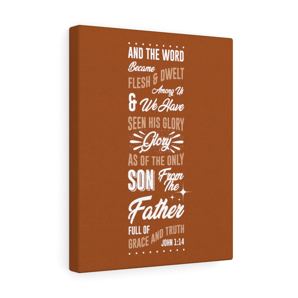 Scripture Walls His Glory John 1:14 Bible Verse Canvas Christian Wall Art Ready to Hang Unframed-Express Your Love Gifts