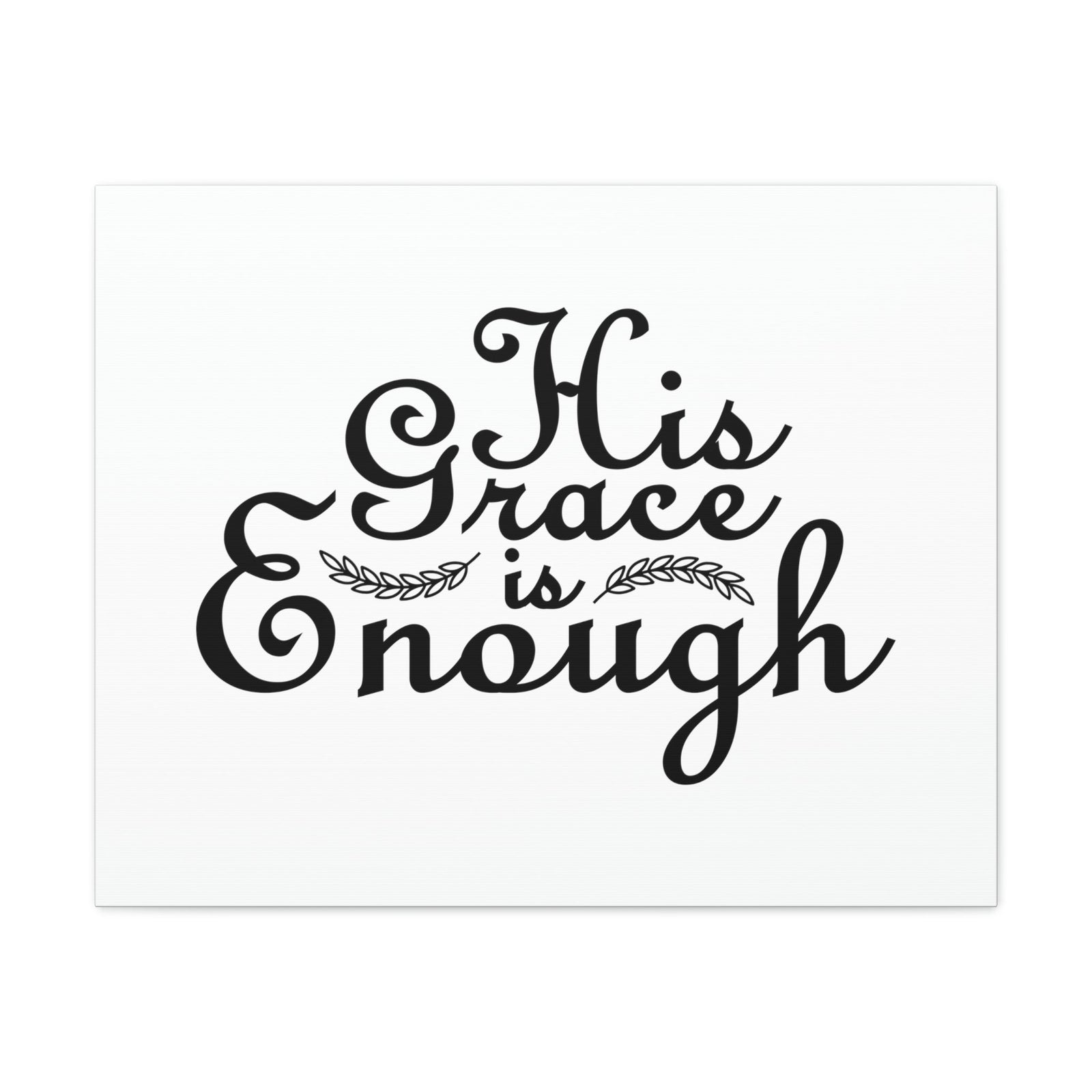 Scripture Walls His Grace Is Enough 2 Corinthians 12:9 Christian Wall Art Bible Verse Print Ready to Hang Unframed-Express Your Love Gifts