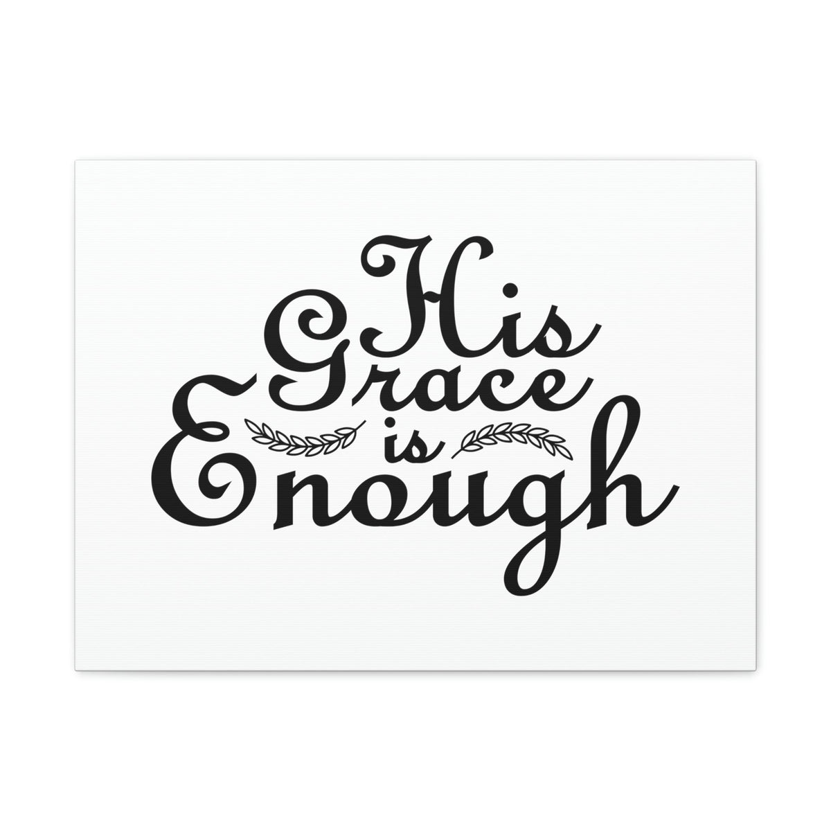 Scripture Walls His Grace Is Enough 2 Corinthians 12:9 Christian Wall Art Bible Verse Print Ready to Hang Unframed-Express Your Love Gifts