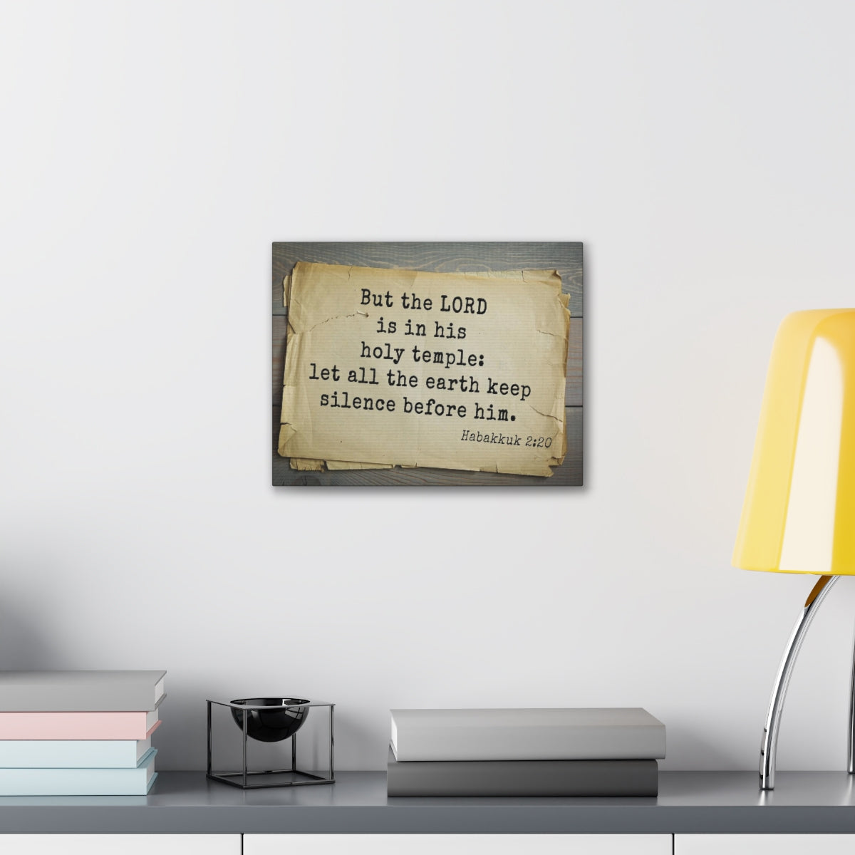 Scripture Walls His Holy Temple Habakkuk 2:20 Bible Verse Canvas Christian Wall Art Bible Verse Print Ready To Hang Unframed-Express Your Love Gifts