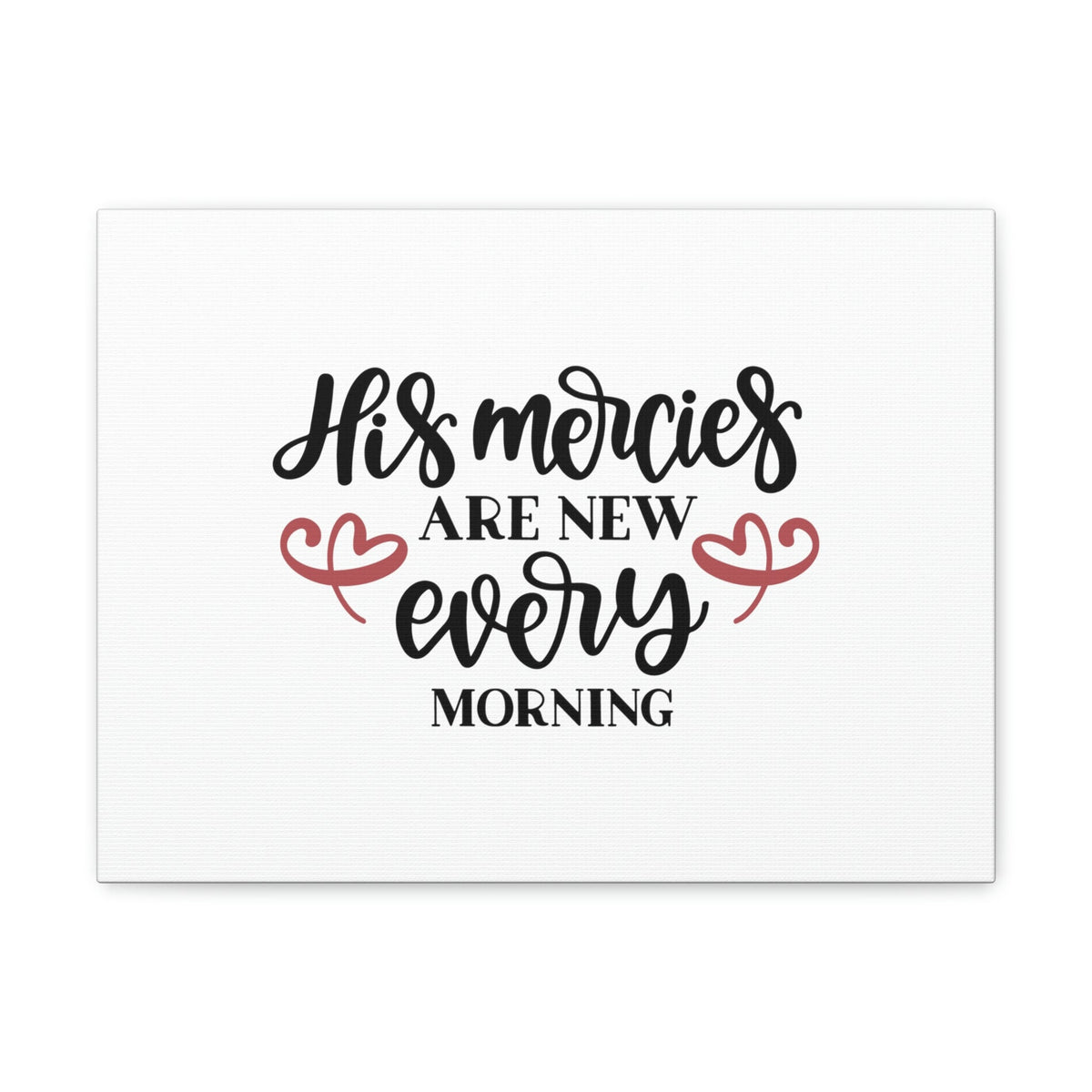 Scripture Walls His Mercies Are New Every Morning Lamentations 3:22-23 Christian Wall Art Bible Verse Print Ready to Hang Unframed-Express Your Love Gifts