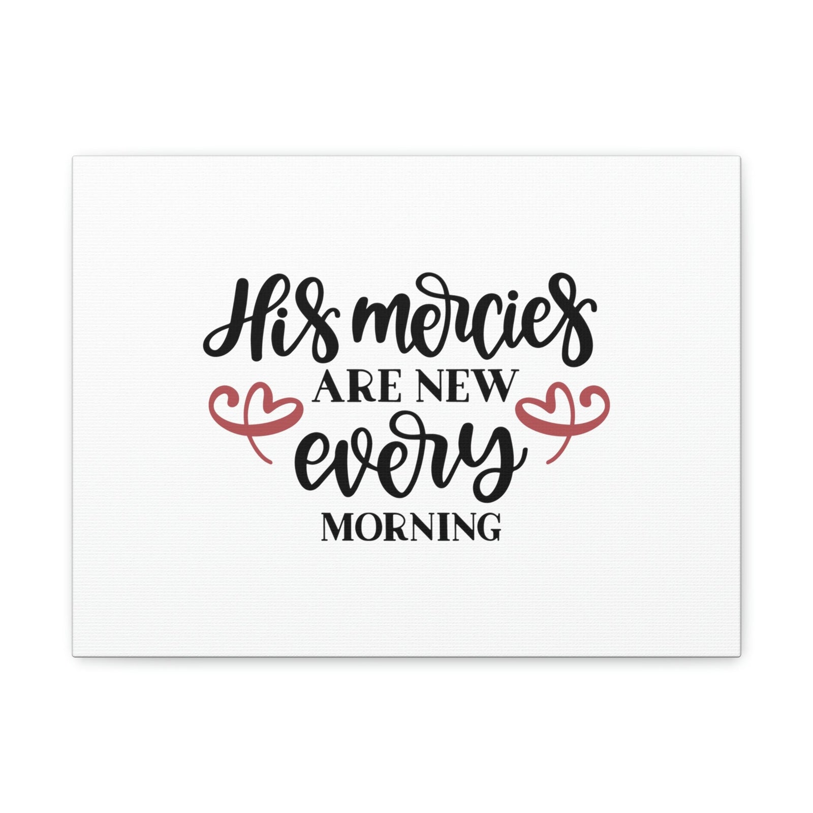 Scripture Walls His Mercies Are New Every Morning Lamentations 3:22-23 Christian Wall Art Bible Verse Print Ready to Hang Unframed-Express Your Love Gifts