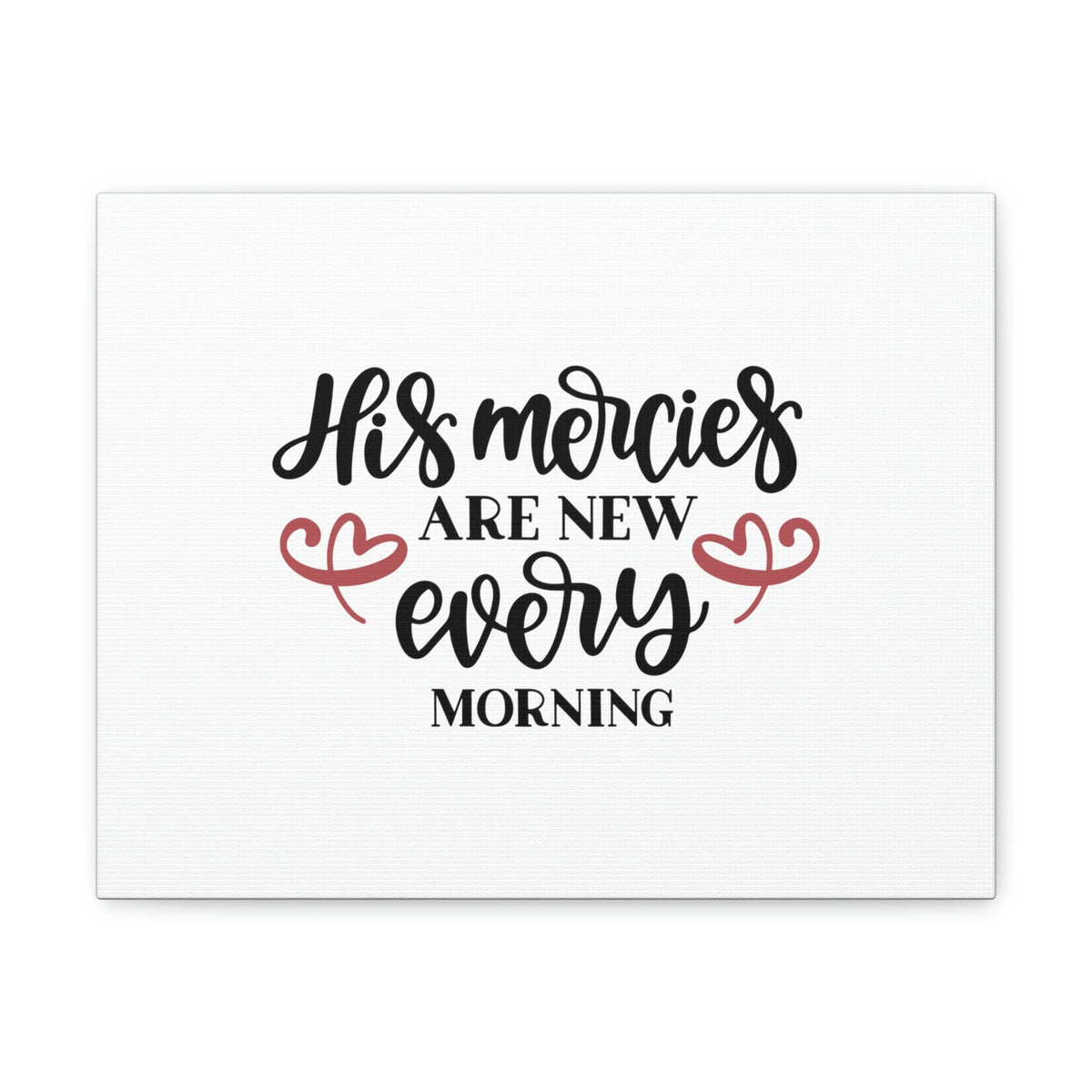 Scripture Walls His Mercies Are New Every Morning Lamentations 3:22-23 Christian Wall Art Bible Verse Print Ready to Hang Unframed-Express Your Love Gifts