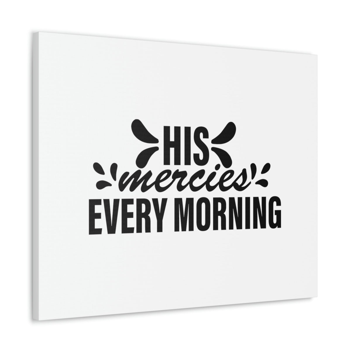 Scripture Walls His Mercies Every Morning Lamentations 3:22-23 Christian Wall Art Bible Verse Print Ready to Hang Unframed-Express Your Love Gifts