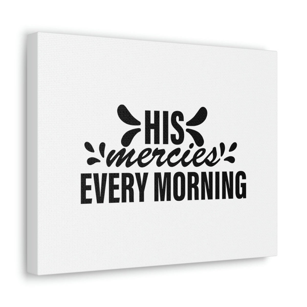 Scripture Walls His Mercies Every Morning Lamentations 3:22-23 Christian Wall Art Bible Verse Print Ready to Hang Unframed-Express Your Love Gifts