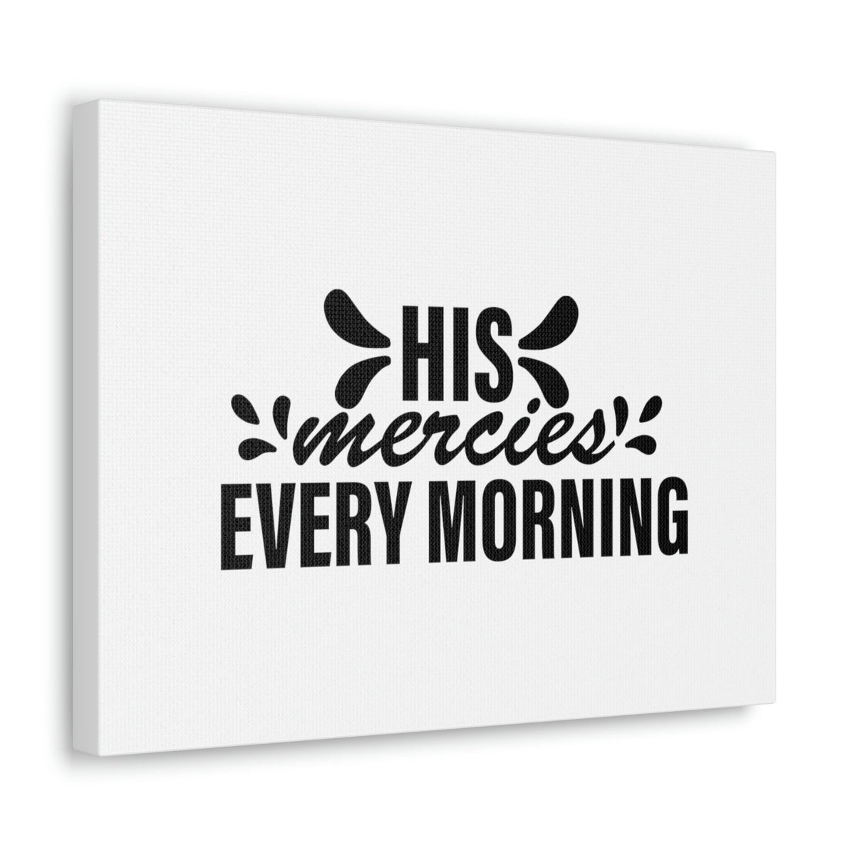 Scripture Walls His Mercies Every Morning Lamentations 3:22-23 Christian Wall Art Bible Verse Print Ready to Hang Unframed-Express Your Love Gifts