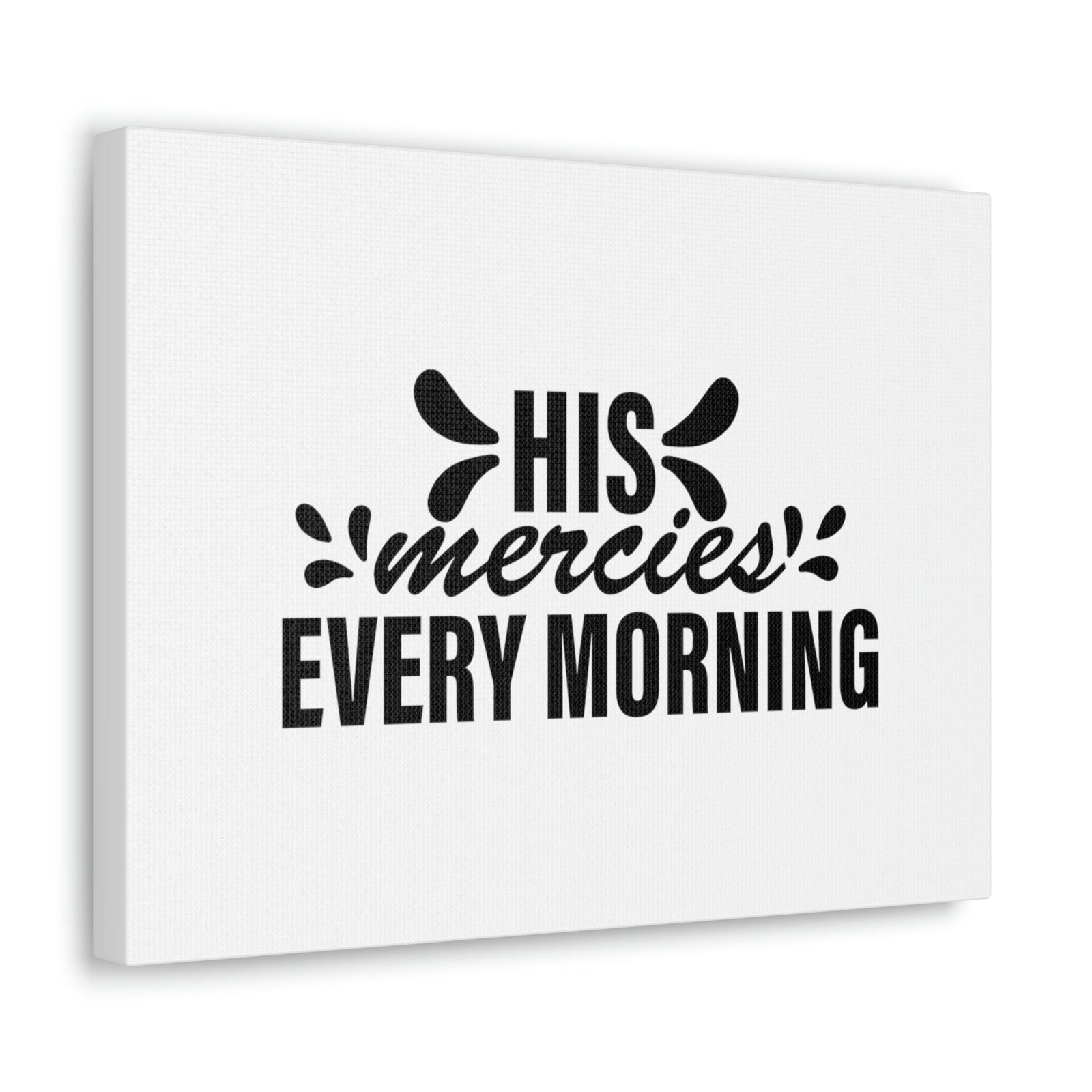 Scripture Walls His Mercies Every Morning Lamentations 3:22-23 Christian Wall Art Bible Verse Print Ready to Hang Unframed-Express Your Love Gifts