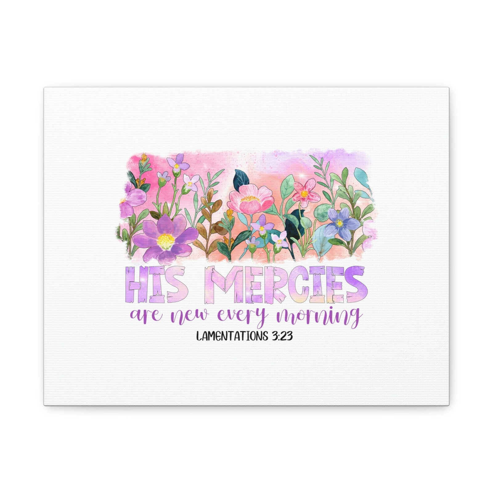 Scripture Walls His Mercies Lamentations 3:23 Pink Flowers Christian Wall Art Bible Verse Print Ready to Hang Unframed-Express Your Love Gifts