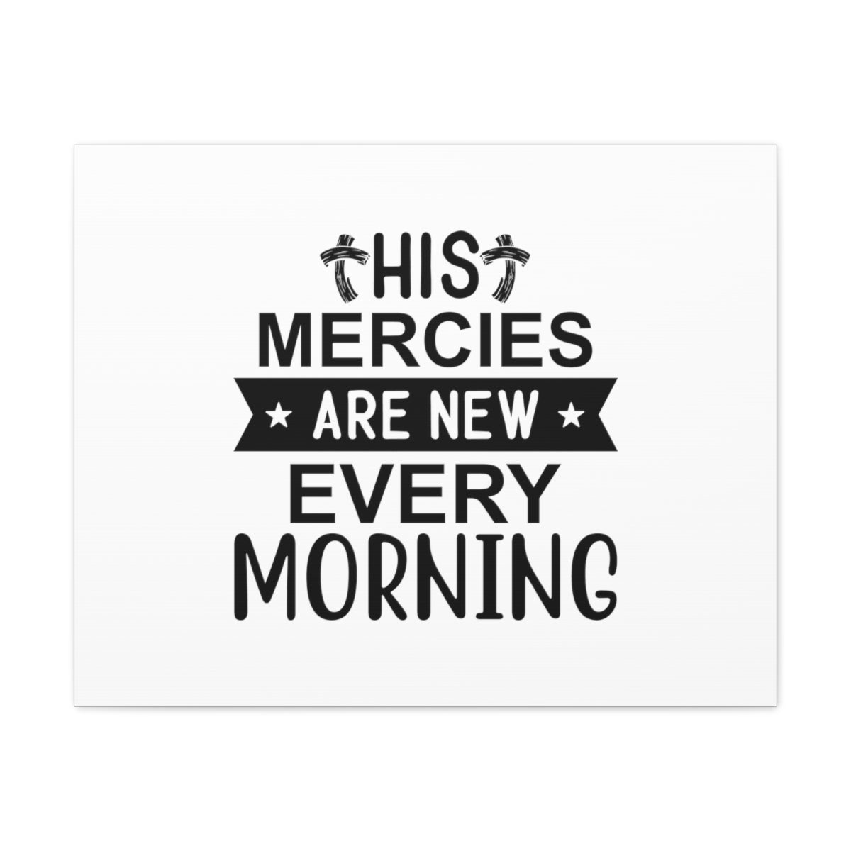 Scripture Walls His Mercies Psalm 118:24 Christian Wall Art Bible Verse Print Ready to Hang Unframed-Express Your Love Gifts