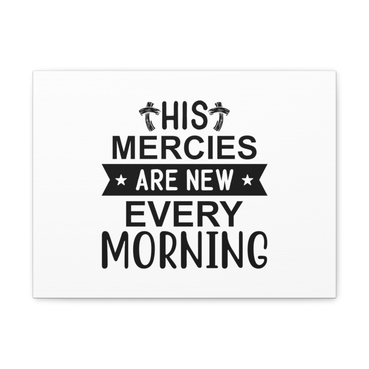 Scripture Walls His Mercies Psalm 118:24 Christian Wall Art Bible Verse Print Ready to Hang Unframed-Express Your Love Gifts