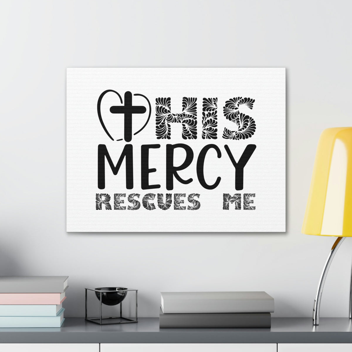 Scripture Walls His Mercy Rescues Me Isaiah 46:4 Christian Wall Art Print Ready to Hang Unframed-Express Your Love Gifts