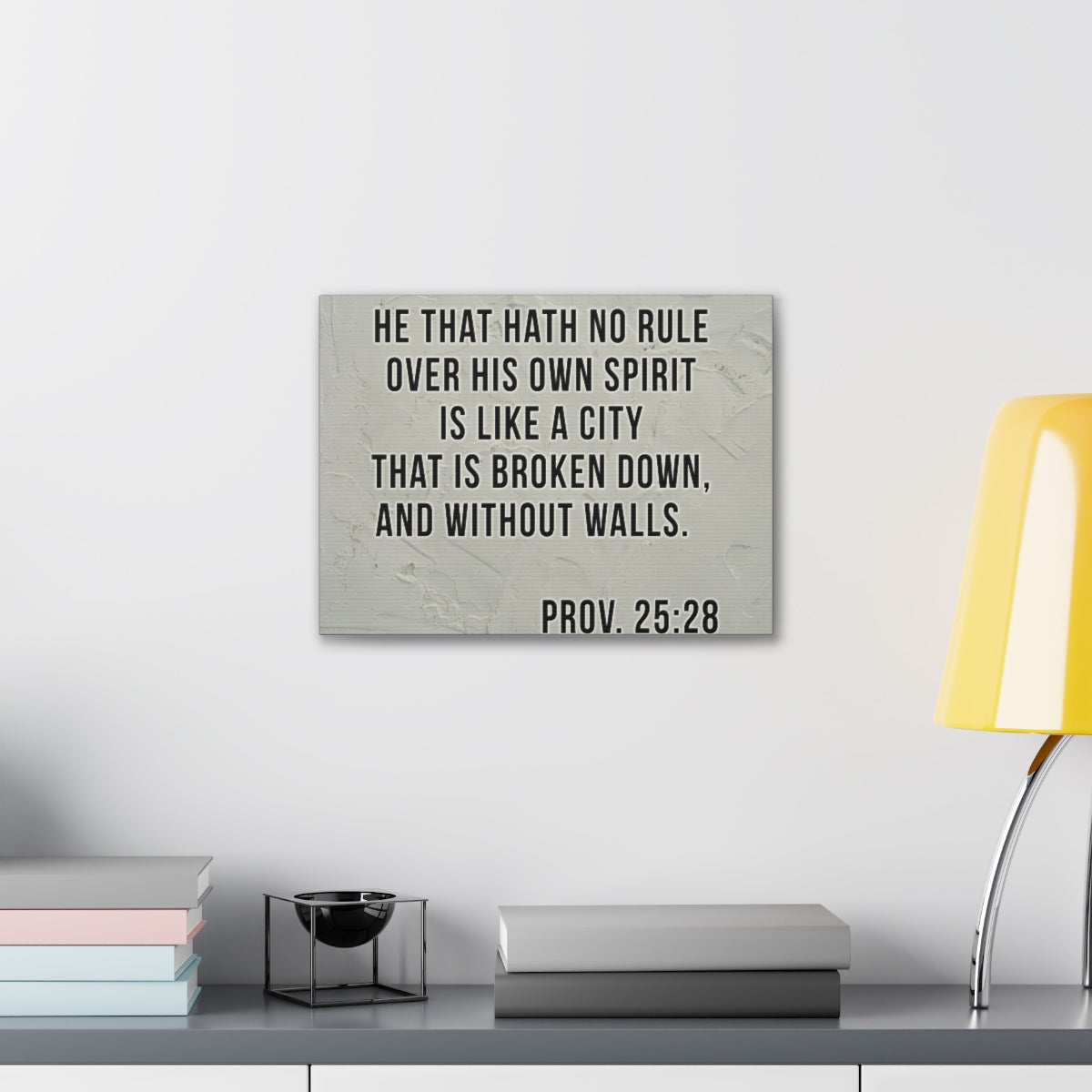 Scripture Walls His Own Spirit Proverbs 25:28 Bible Verse Canvas Christian Wall Art Bible Verse Print Ready To Hang Unframed-Express Your Love Gifts