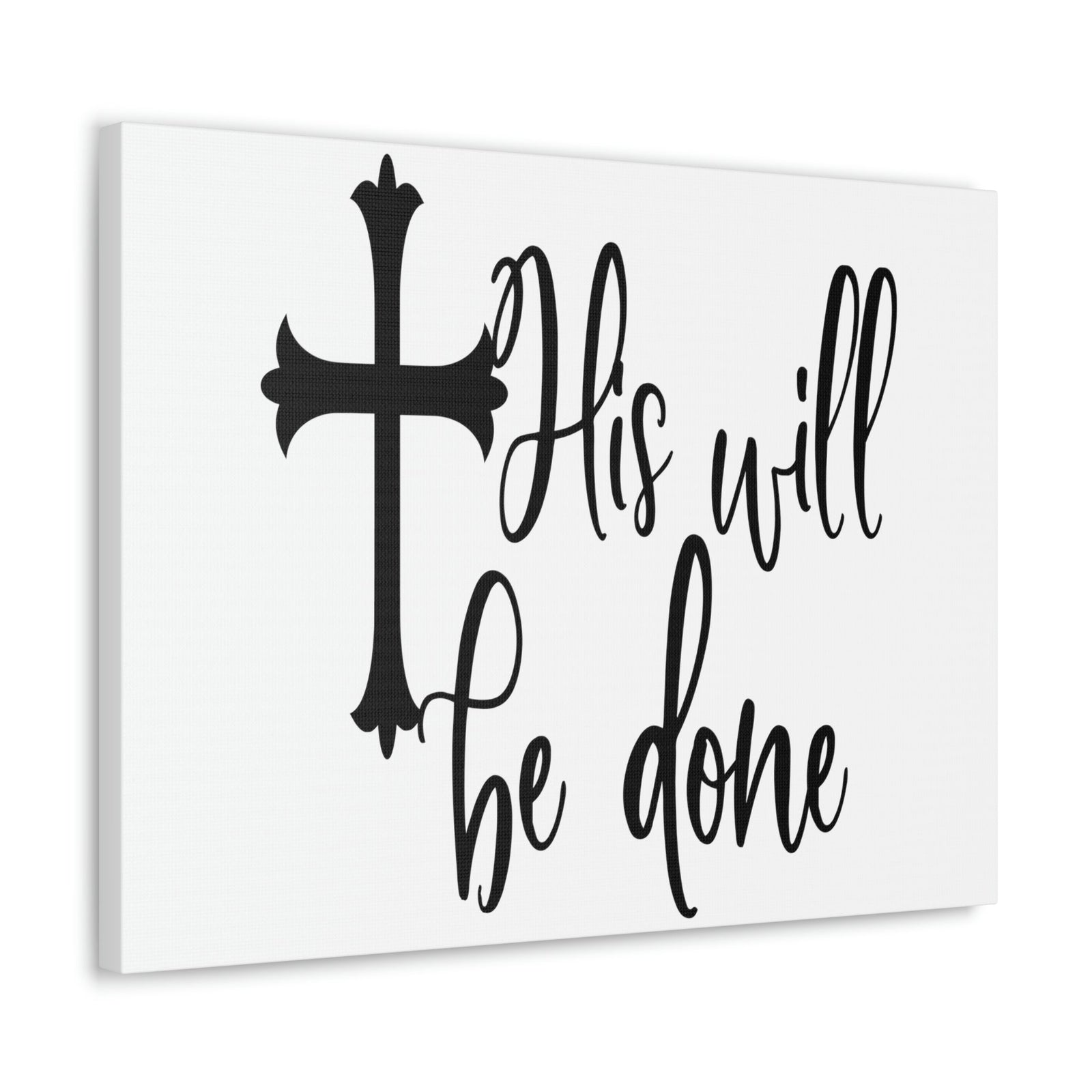 Scripture Walls His Will Be Done Matthew 6:10 Christian Wall Art Print Ready to Hang Unframed-Express Your Love Gifts