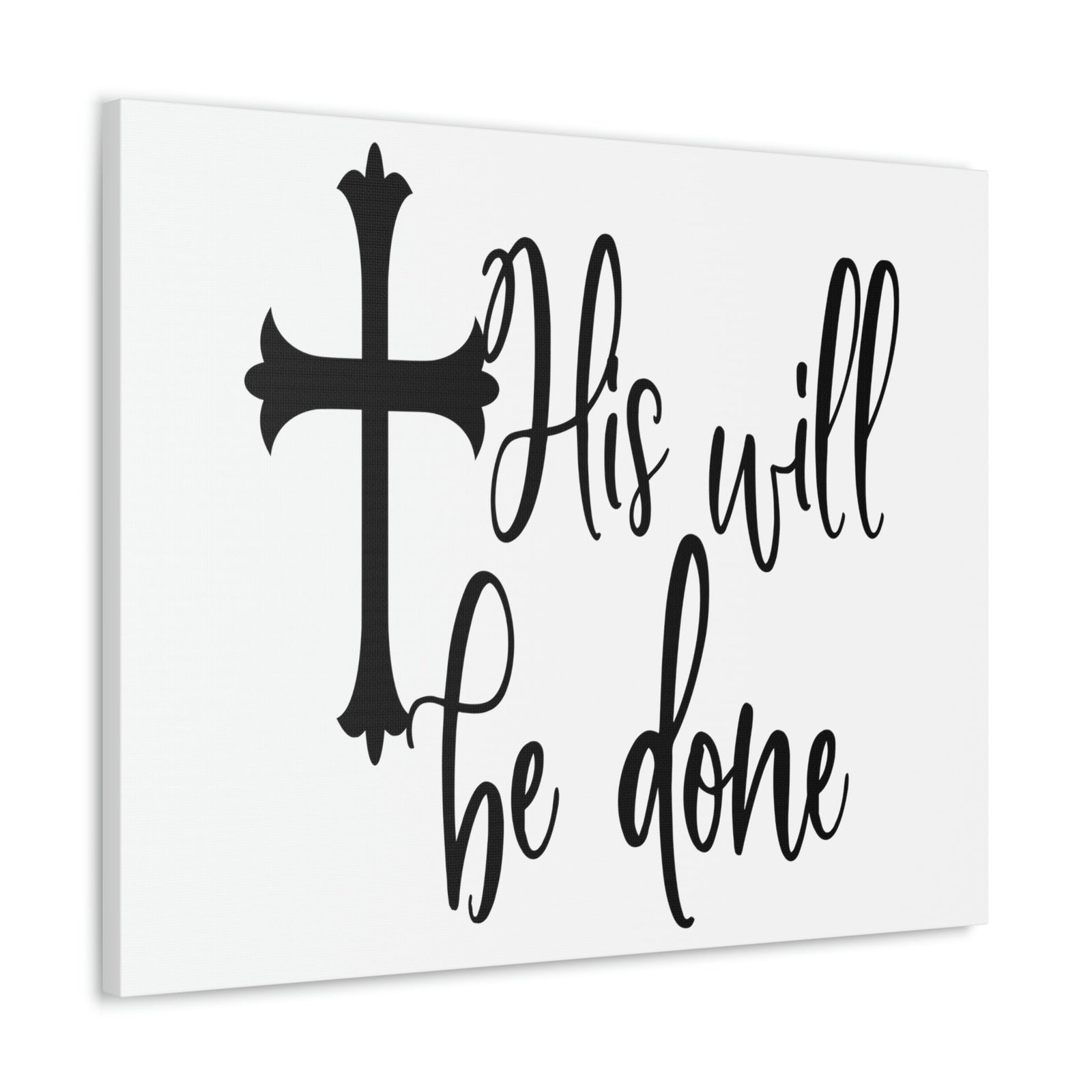 Scripture Walls His Will Be Done Matthew 6:10 Christian Wall Art Print Ready to Hang Unframed-Express Your Love Gifts