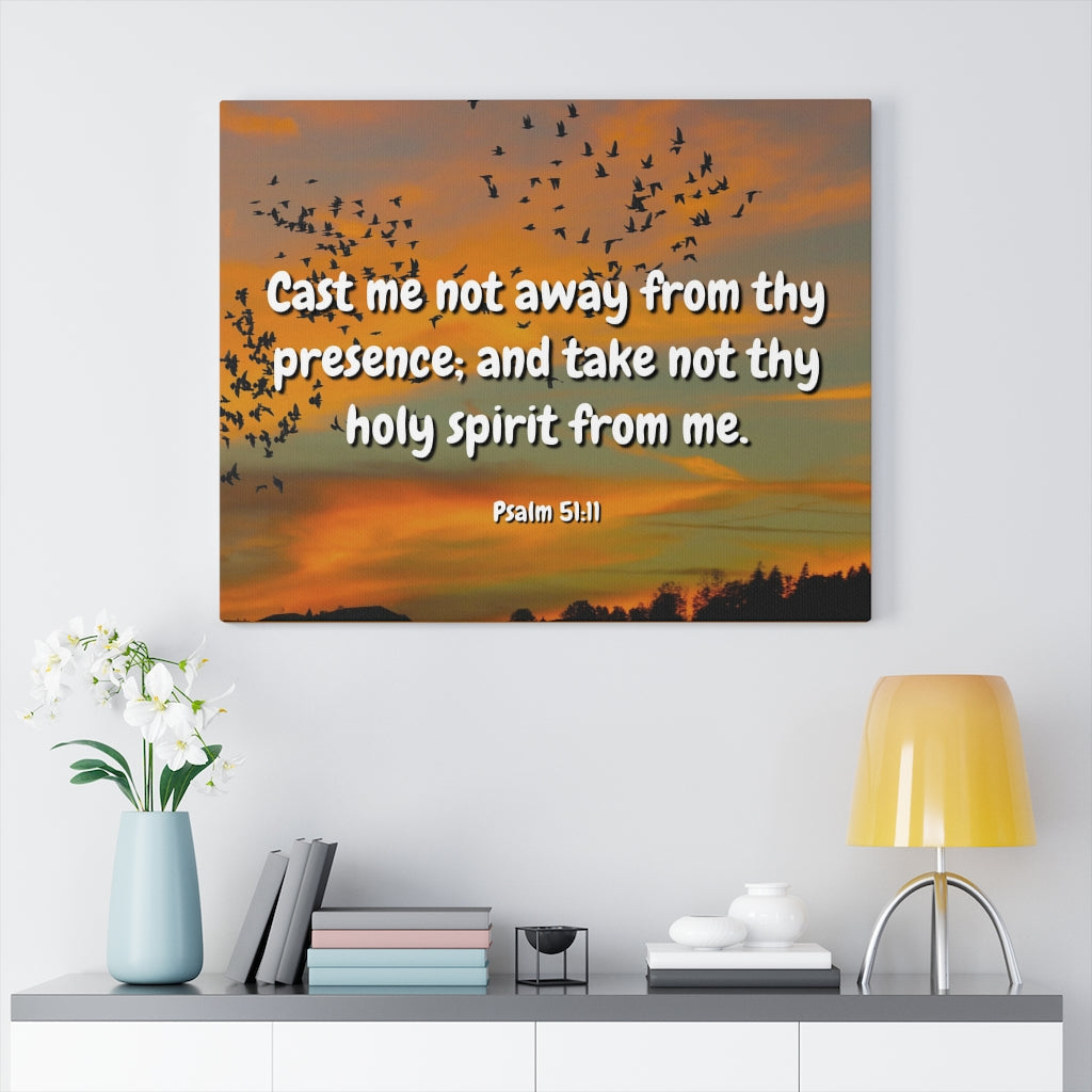 Scripture Walls Holy Spirit Psalms 51:11 Bible Verse Canvas Christian Wall Art Ready to Hang Unframed-Express Your Love Gifts