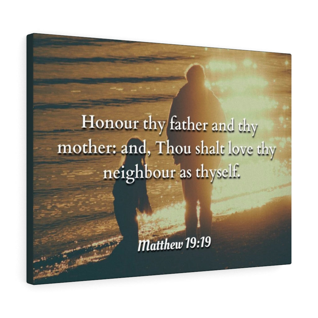 Scripture Walls Honour Matthew 19:19 Bible Verse Canvas Christian Wall Art Ready to Hang Unframed-Express Your Love Gifts