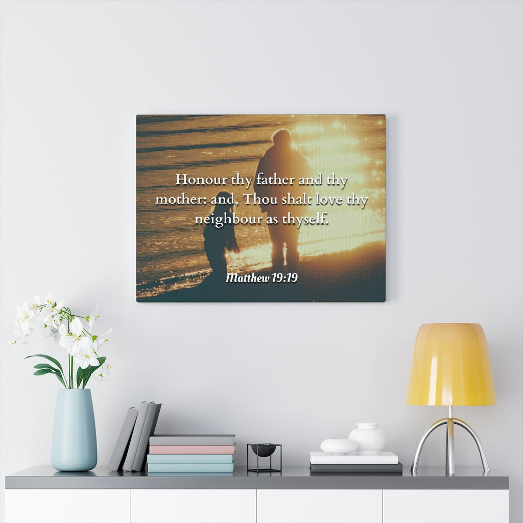 Scripture Walls Honour Matthew 19:19 Bible Verse Canvas Christian Wall Art Ready to Hang Unframed-Express Your Love Gifts