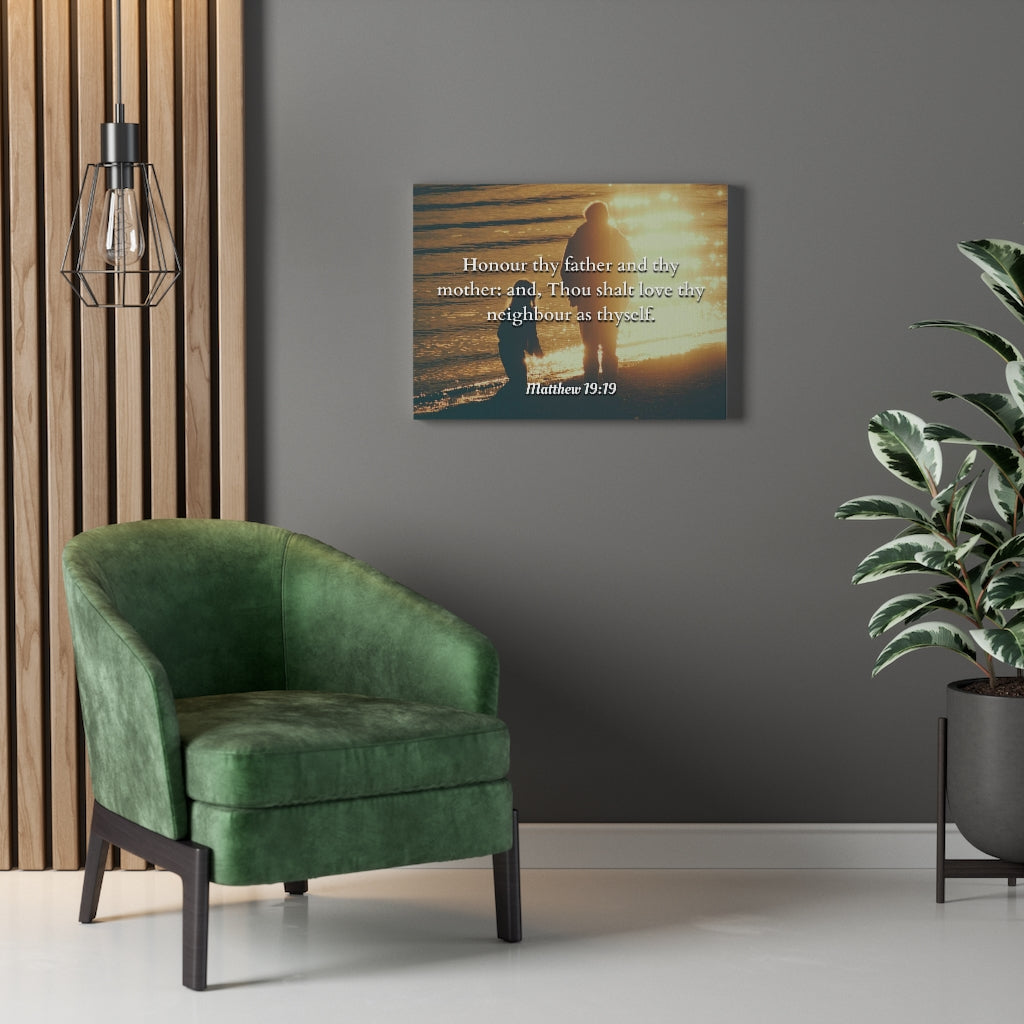 Scripture Walls Honour Matthew 19:19 Bible Verse Canvas Christian Wall Art Ready to Hang Unframed-Express Your Love Gifts