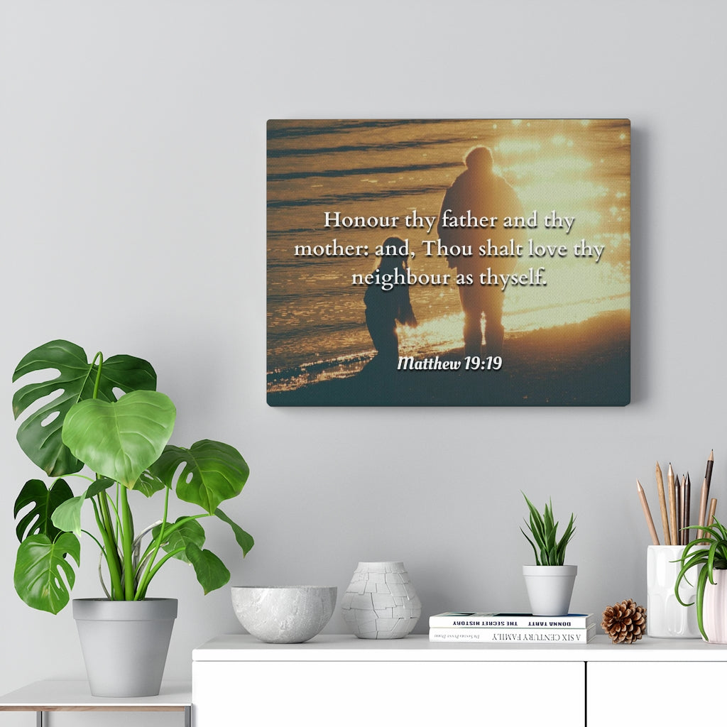 Scripture Walls Honour Matthew 19:19 Bible Verse Canvas Christian Wall Art Ready to Hang Unframed-Express Your Love Gifts