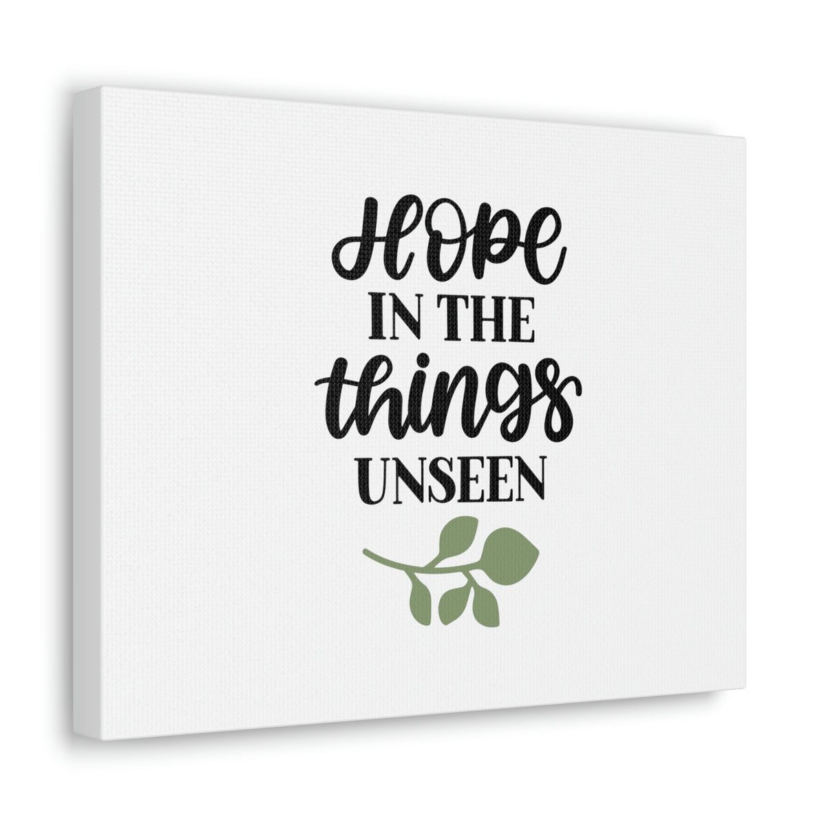 Scripture Walls Hope In The Things Unseen Hebrews 11:1 Christian