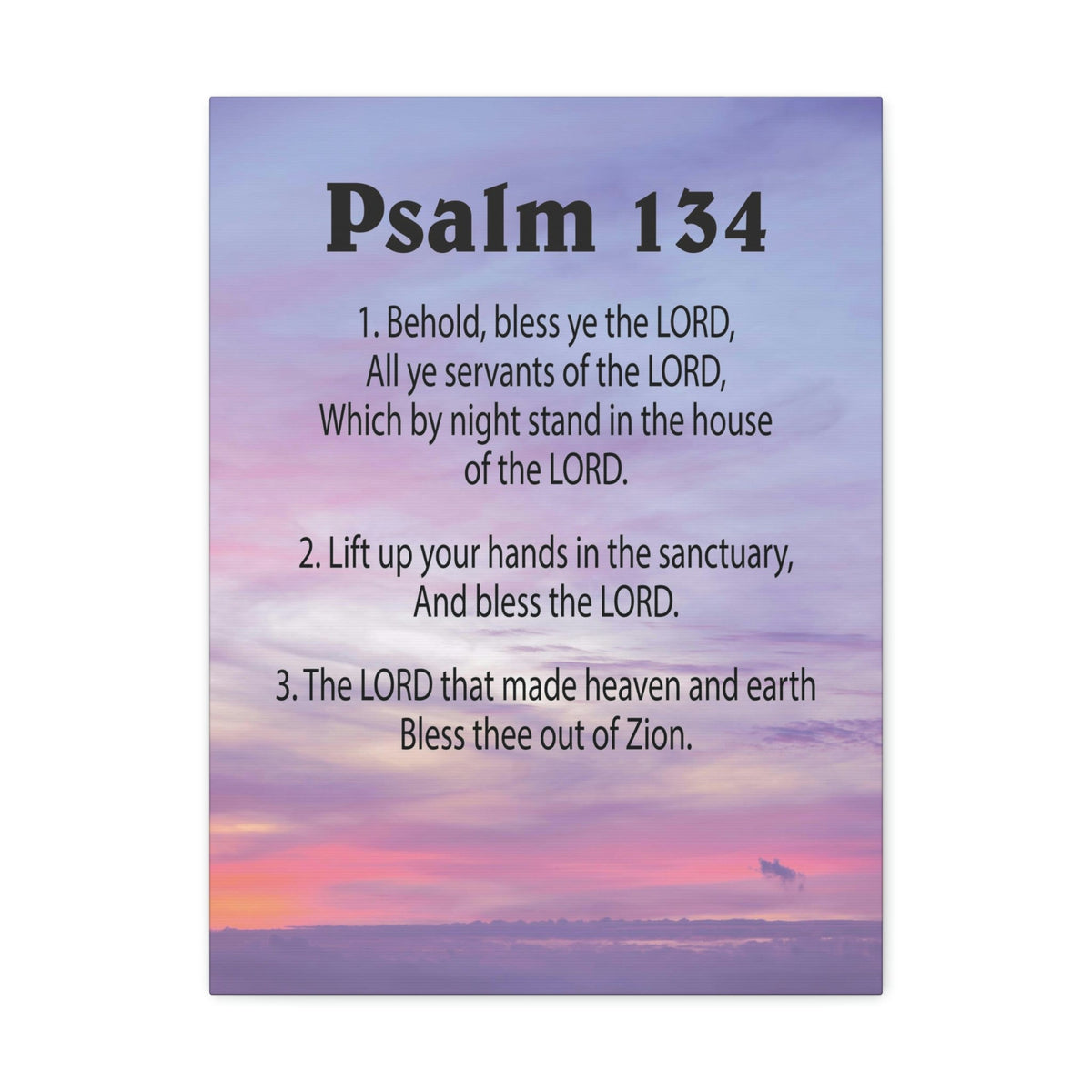 Scripture Walls House of The Lord Psalm 134:3 Bible Verse Canvas Christian Wall Art Ready to Hang Unframed-Express Your Love Gifts