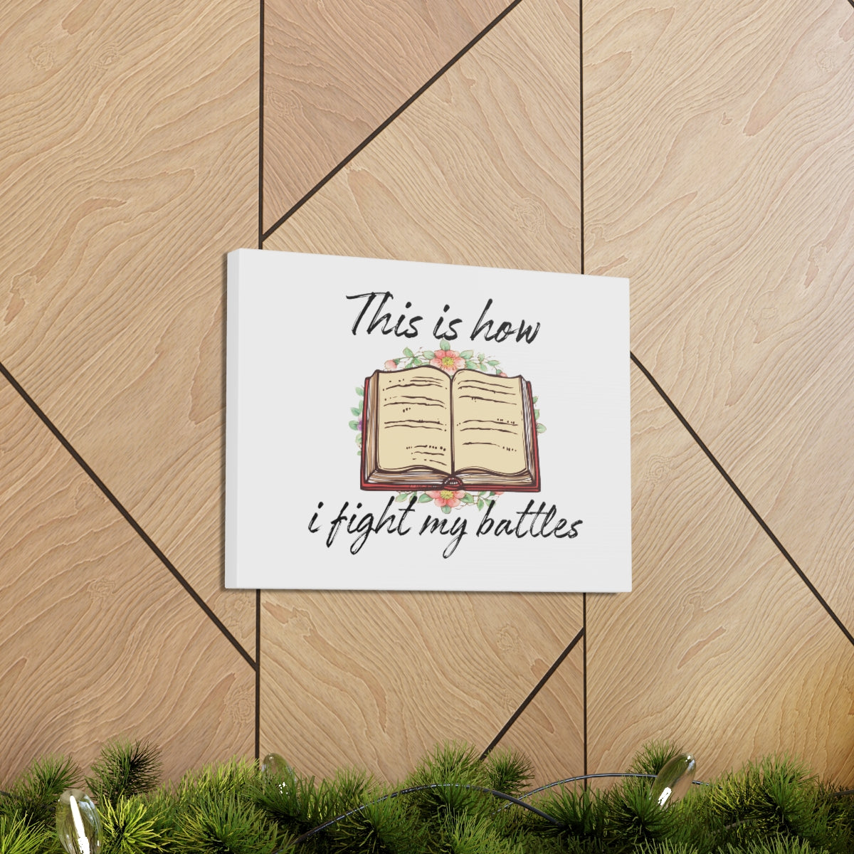 Scripture Walls How I Fight My Battles Deuteronomy 20:4 Book Christian Wall Art Bible Verse Print Ready to Hang Unframed-Express Your Love Gifts