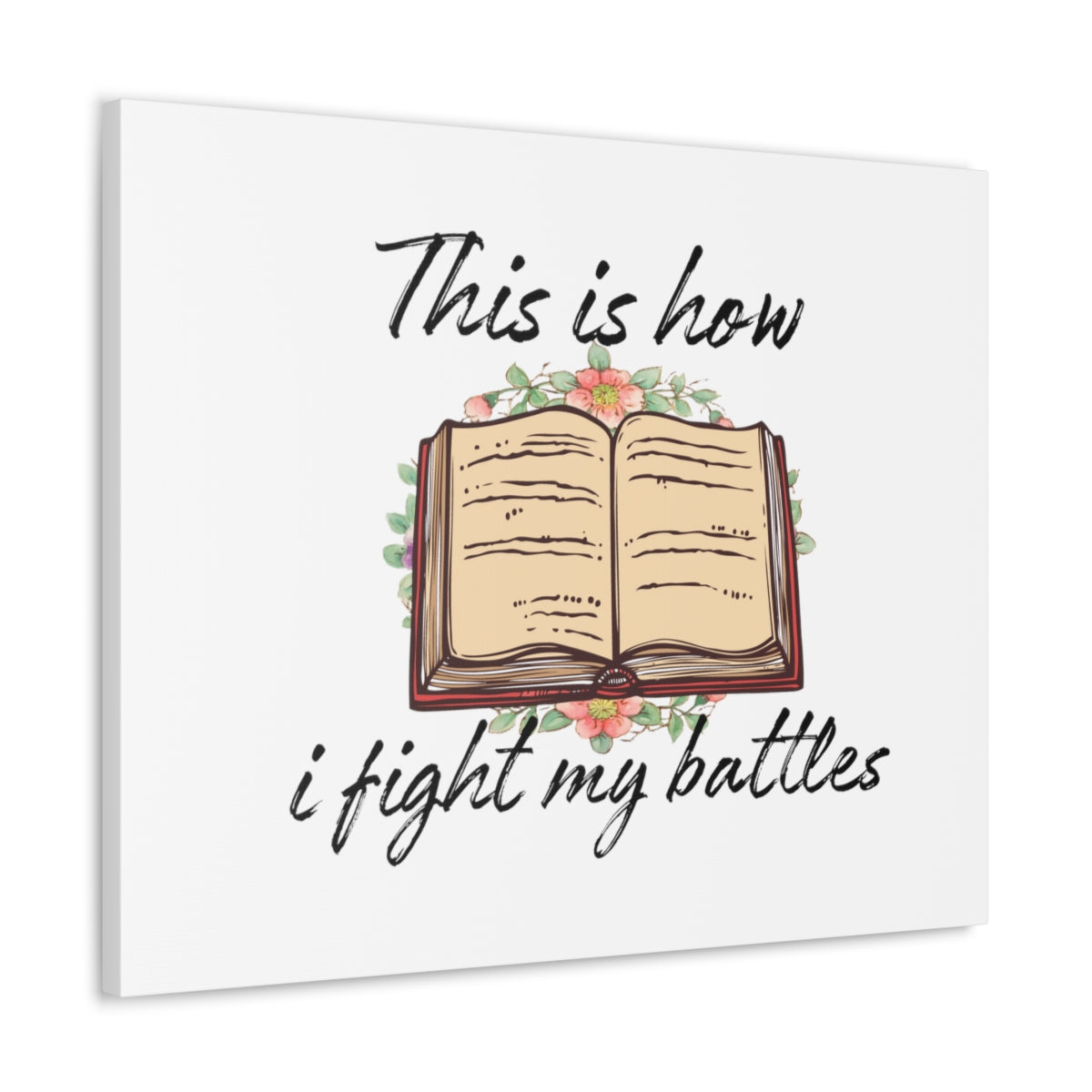 Scripture Walls How I Fight My Battles Deuteronomy 20:4 Book Christian Wall Art Bible Verse Print Ready to Hang Unframed-Express Your Love Gifts