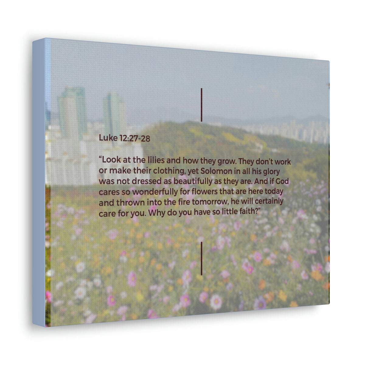 Scripture Walls How They Grow Luke 12:27 Bible Verse Canvas Christian Wall Art Ready to Hang Unframed-Express Your Love Gifts