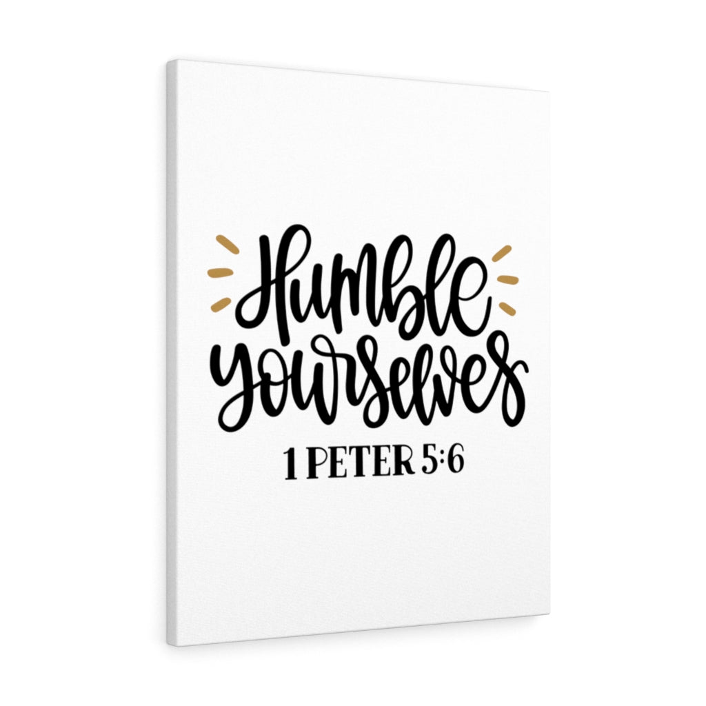 Scripture Walls Humble 1 Peter 5:6 Bible Verse Canvas Christian Wall Art Ready to Hang Unframed-Express Your Love Gifts