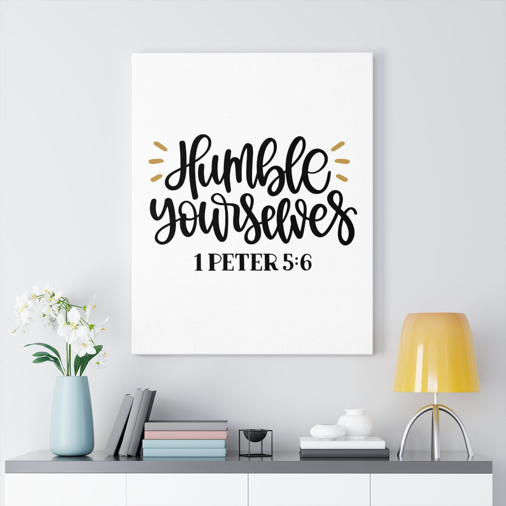 Scripture Walls Humble 1 Peter 5:6 Bible Verse Canvas Christian Wall Art Ready to Hang Unframed-Express Your Love Gifts