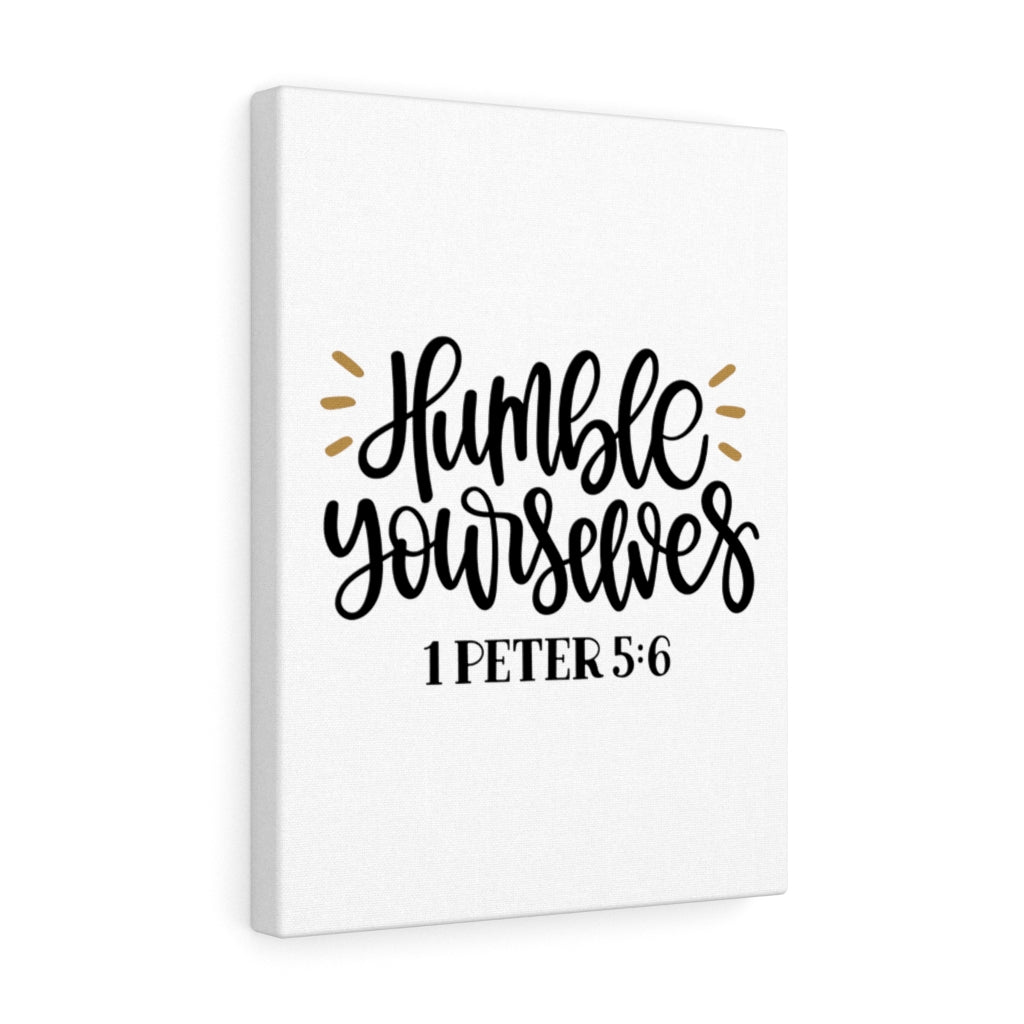 Scripture Walls Humble 1 Peter 5:6 Bible Verse Canvas Christian Wall Art Ready to Hang Unframed-Express Your Love Gifts