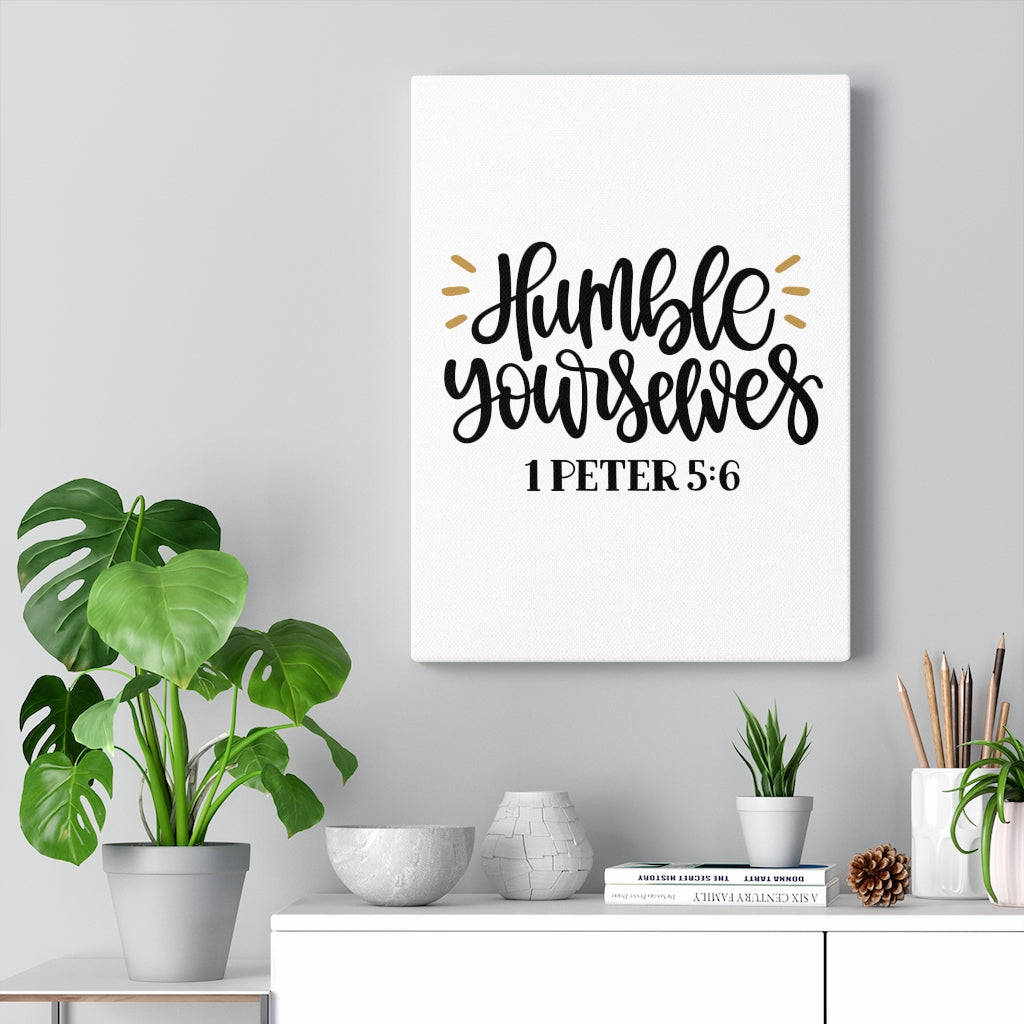 Scripture Walls Humble 1 Peter 5:6 Bible Verse Canvas Christian Wall Art Ready to Hang Unframed-Express Your Love Gifts