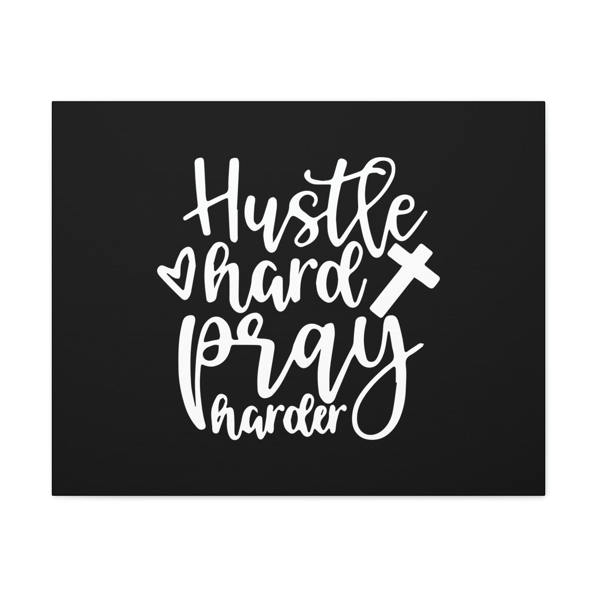 Scripture Walls Hustle Hard Pray Harder James 4:3 Black Christian Wall Art Bible Verse Print Ready to Hang Unframed-Express Your Love Gifts