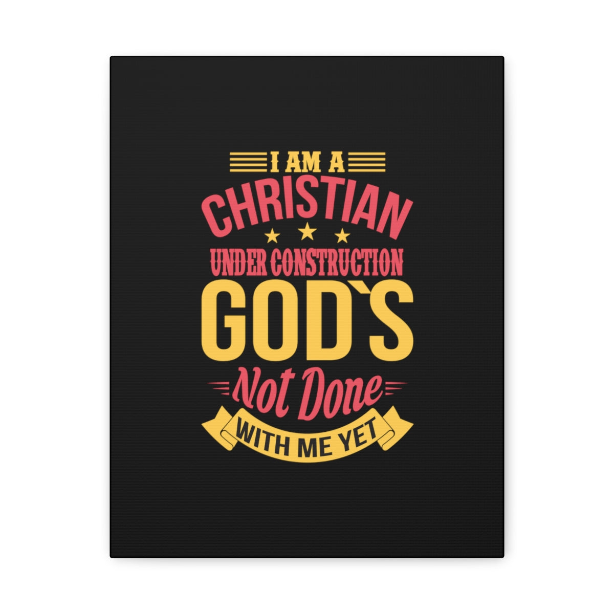 Scripture Walls I Am A Christian Under Construction Philippians 1:6 Christian Wall Art Bible Verse Print Ready to Hang Unframed-Express Your Love Gifts
