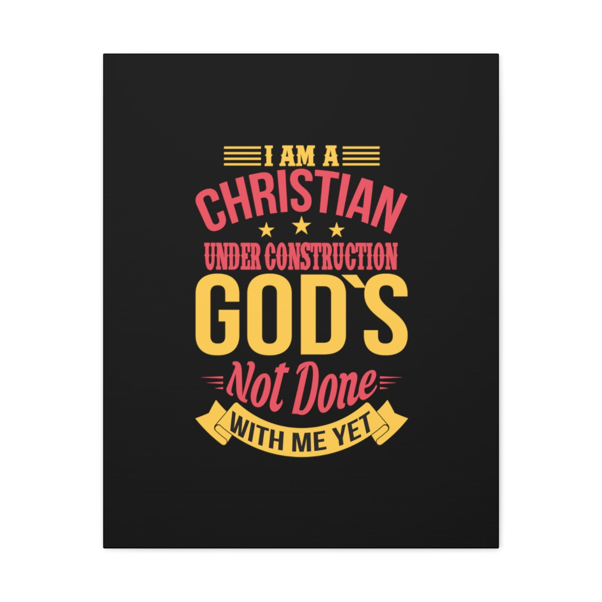 Scripture Walls I Am A Christian Under Construction Philippians 1:6 Christian Wall Art Bible Verse Print Ready to Hang Unframed-Express Your Love Gifts