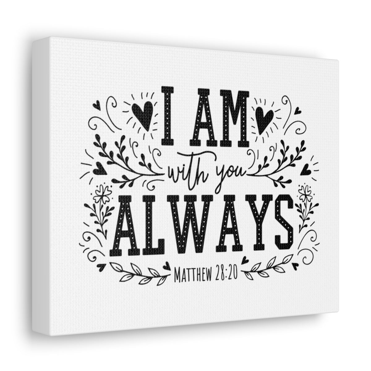 Scripture Walls I Am Always With You Matthew 28:20 Bible Verse Canvas Christian Wall Art Ready to Hang Unframed-Express Your Love Gifts