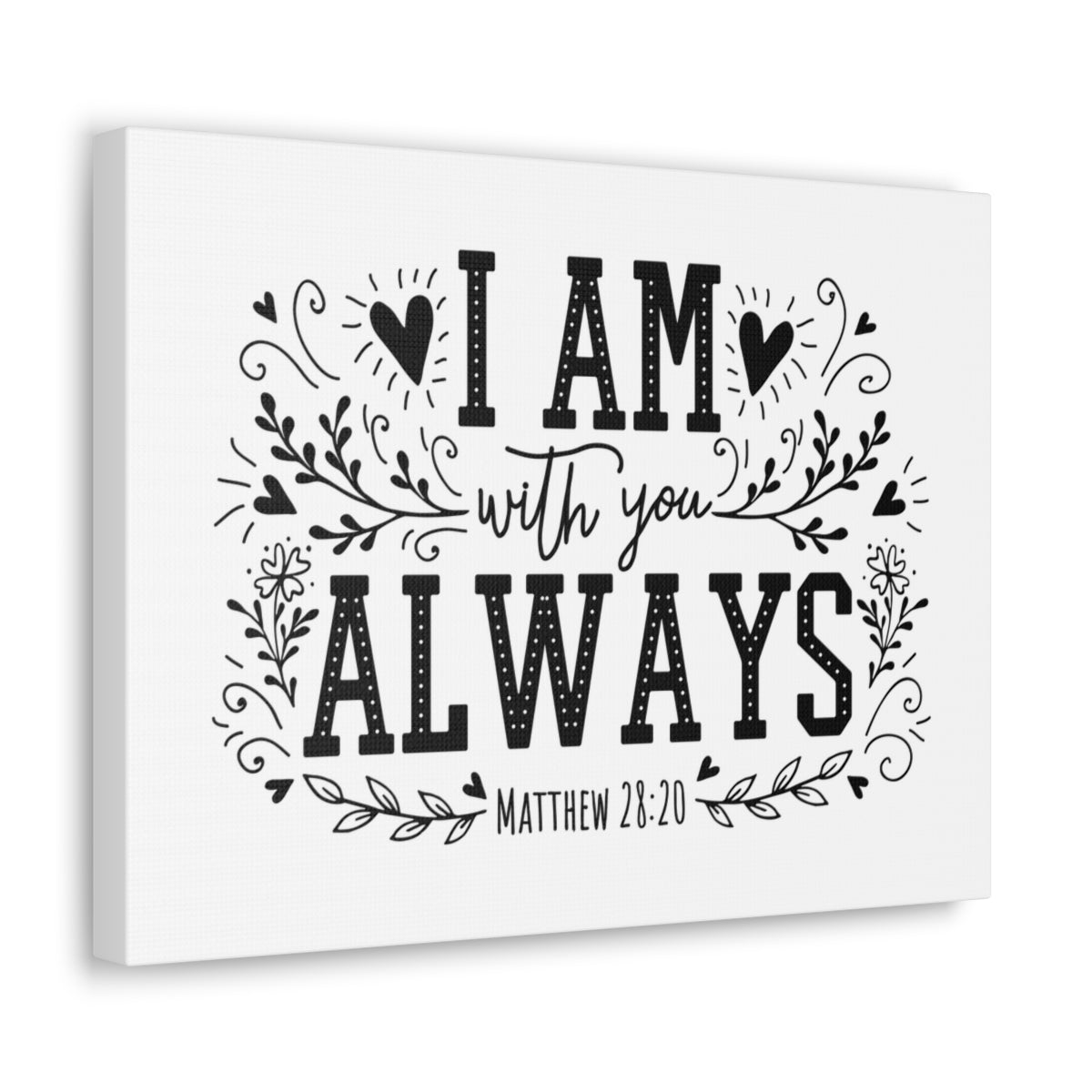 Scripture Walls I Am Always With You Matthew 28:20 Bible Verse Canvas Christian Wall Art Ready to Hang Unframed-Express Your Love Gifts